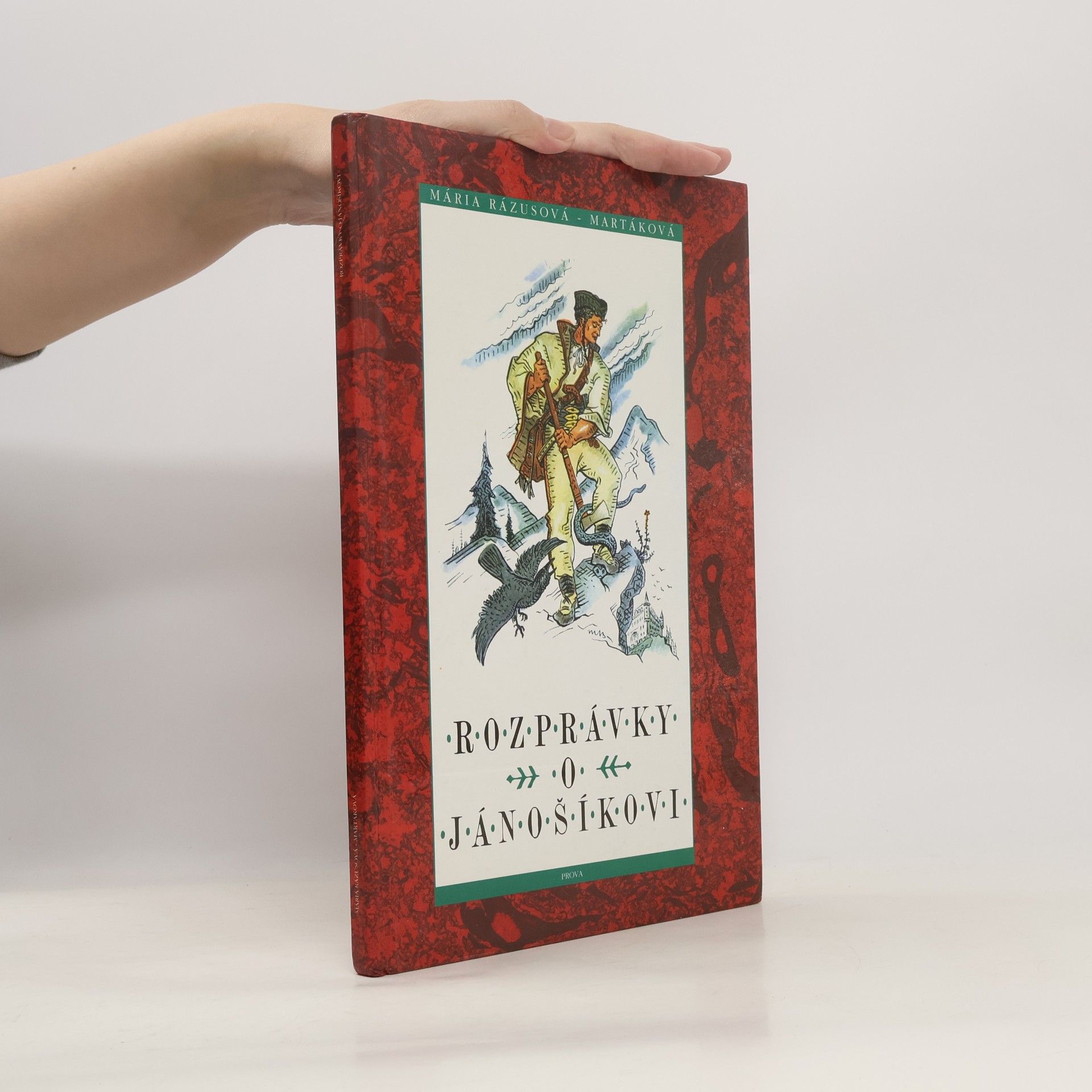 Mária Rázusová Martáková Rozprávky o Jánošíkovi