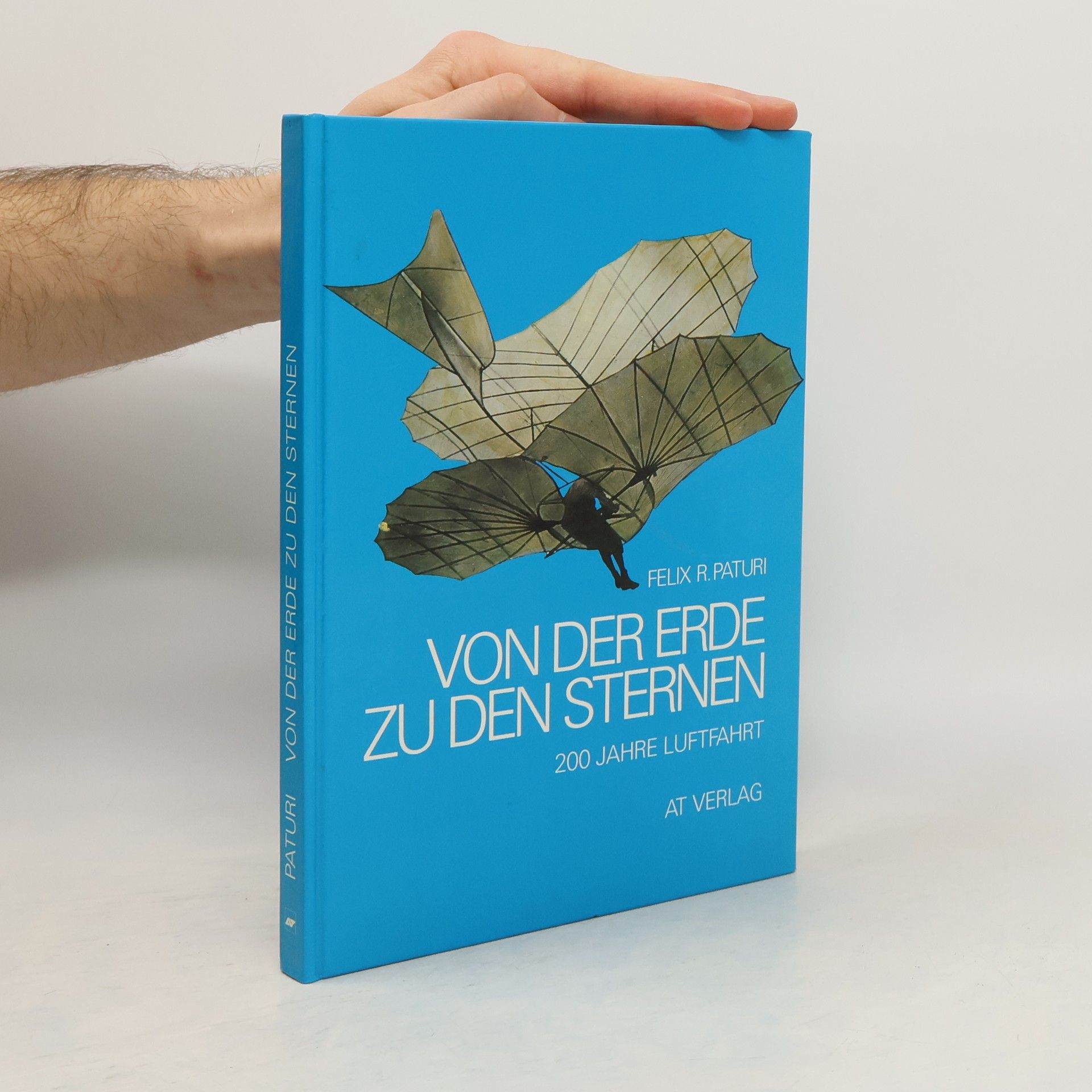 Felix R. Paturi Von der Erde zu den Sternen