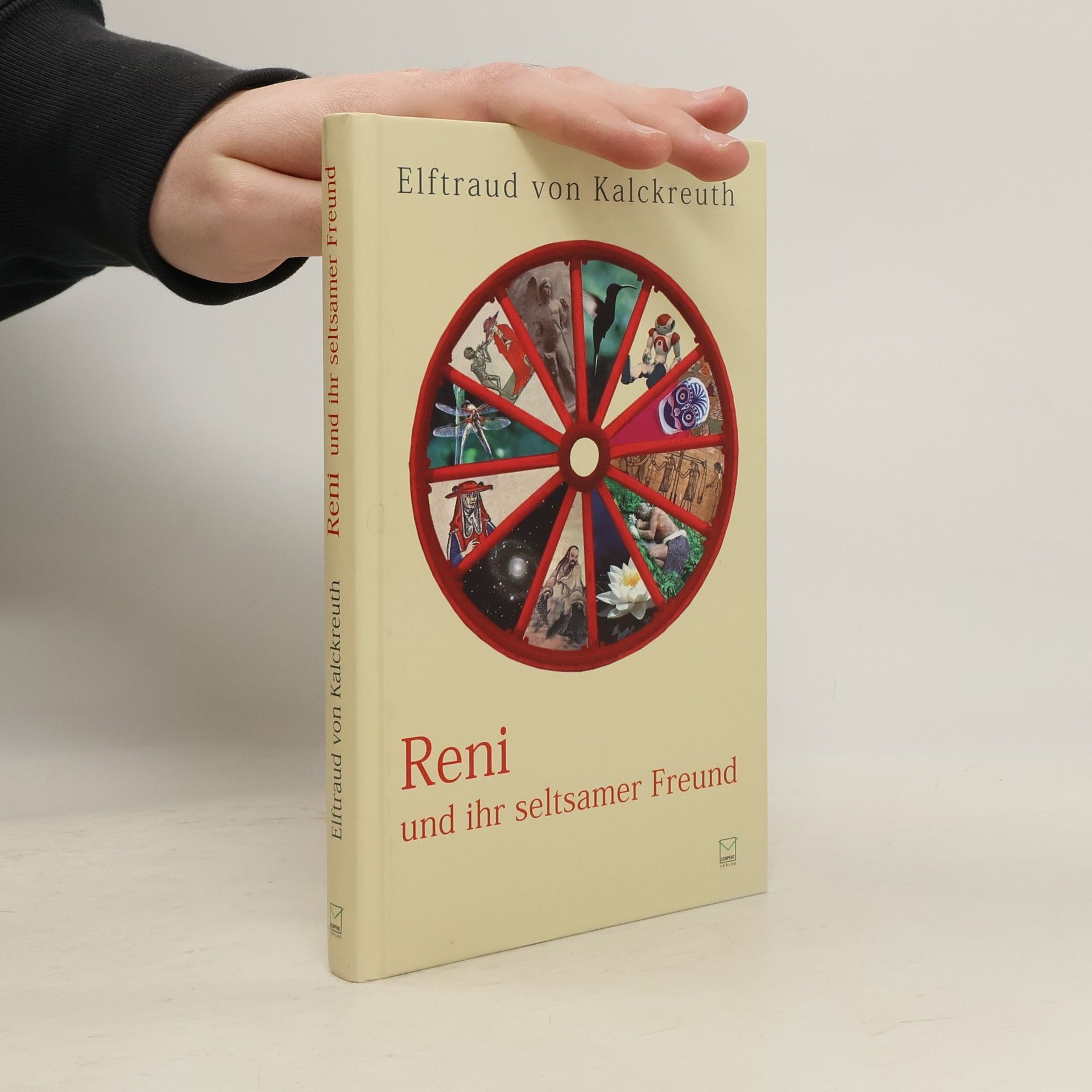 Elftraud von Kalckreuth Reni und ihr seltsamer Freund mit seinen Geschichten vom Jenseits