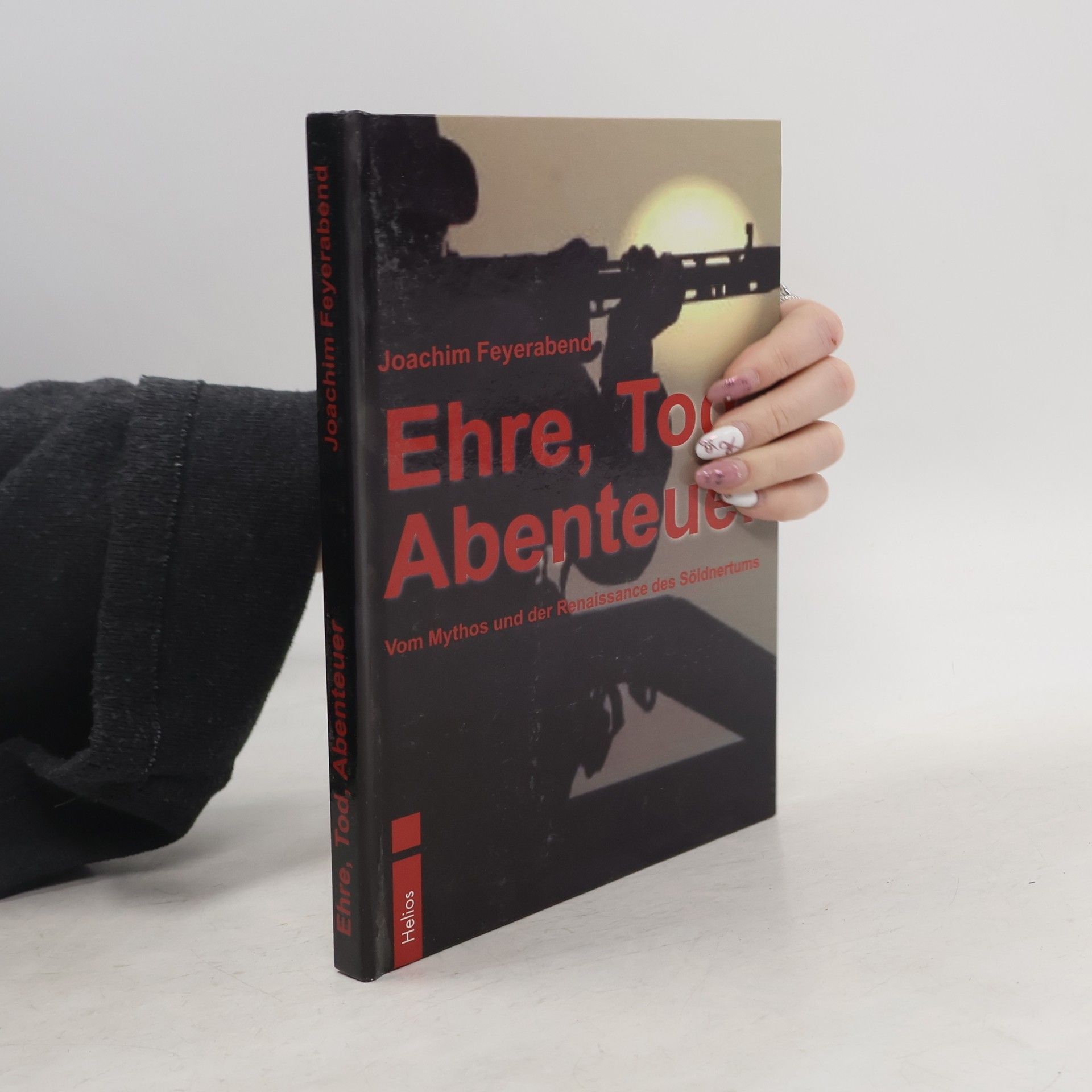 Joachim Feyerabend Ehre, Tod, Abenteuer