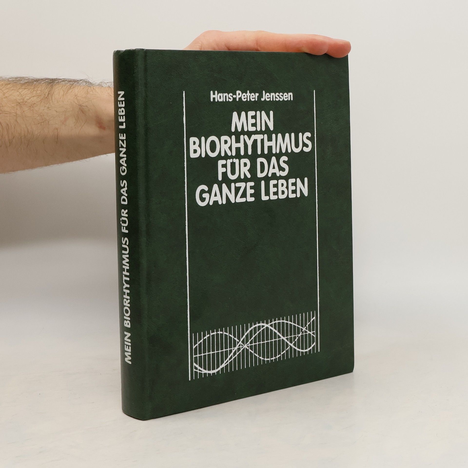 Hans-Peter Jenssen Mein Biorythmus für das ganze leben