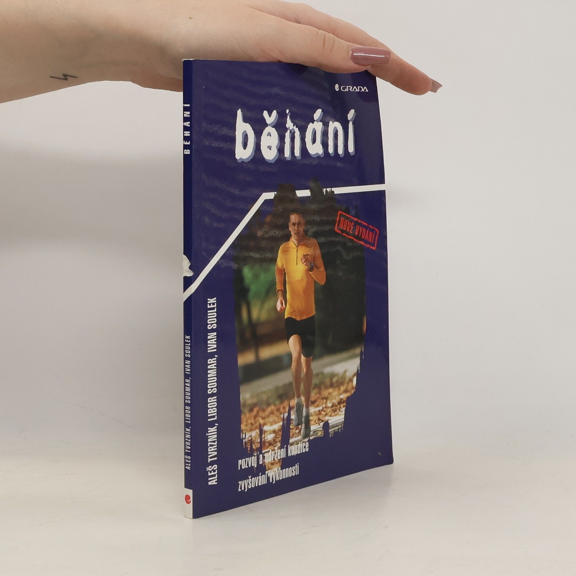 Běhání : rozvoj a udržení kondice, zvyšování výkonnosti