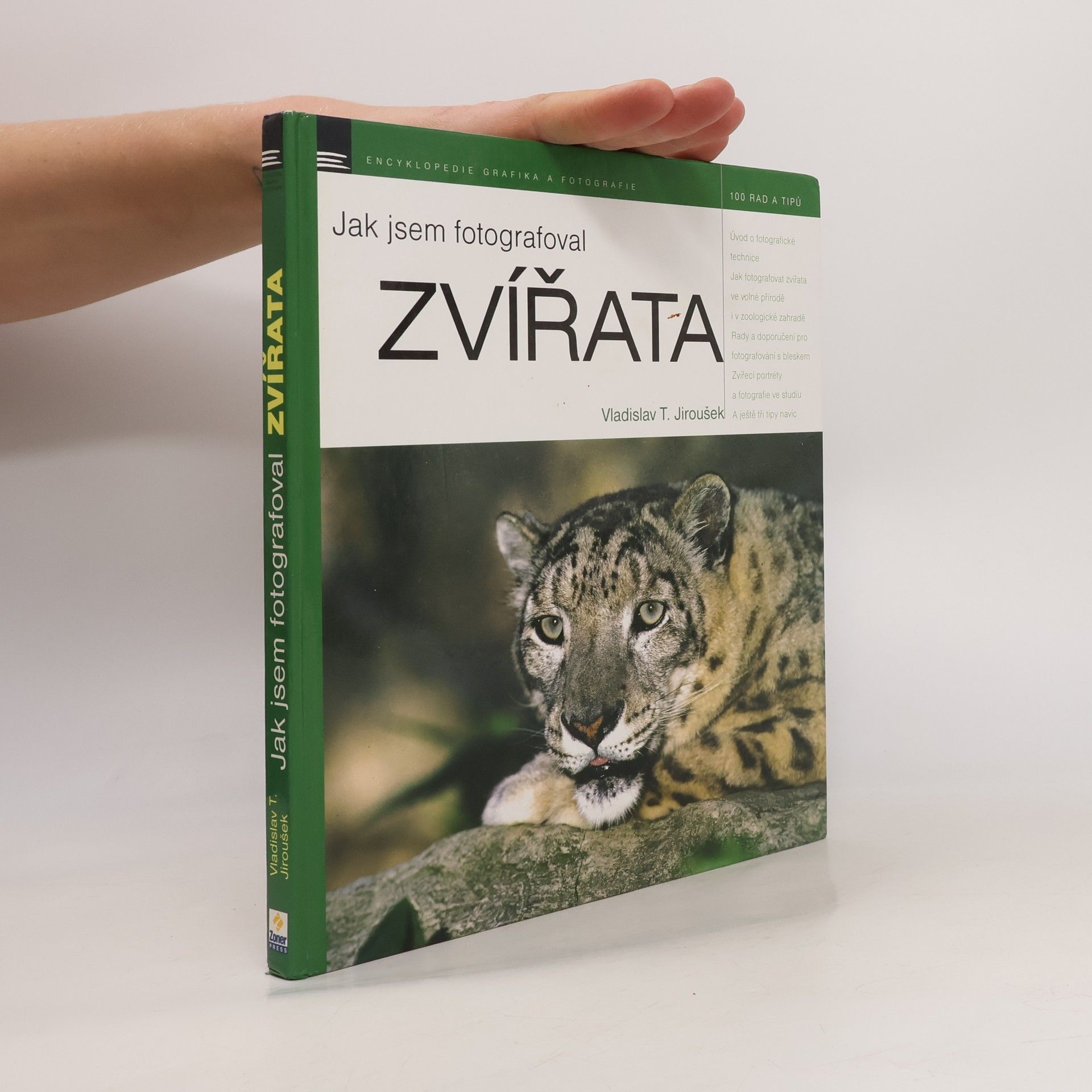 Vladislav Tomáš Jiroušek Jak jsem fotografoval zvířata