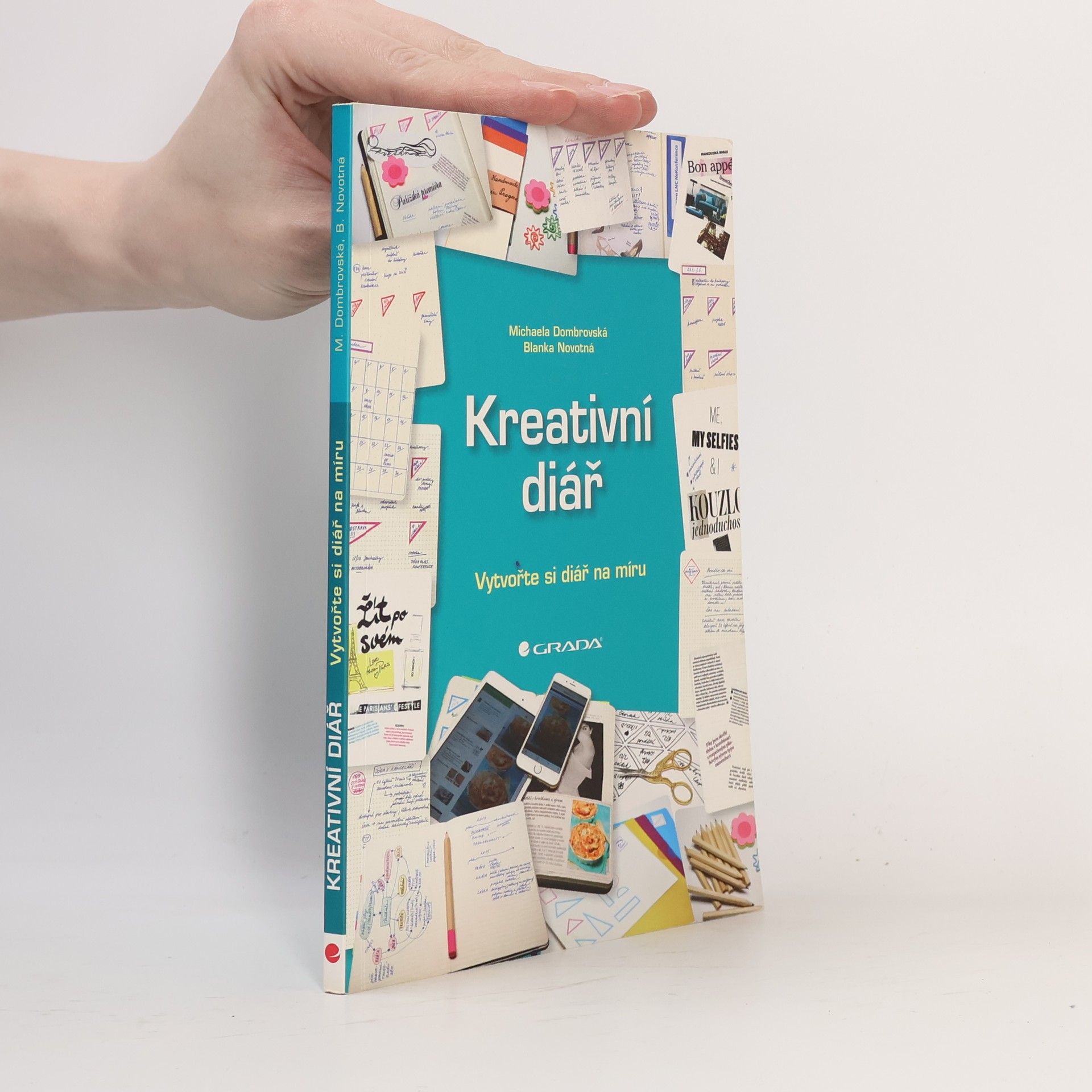 Michaela Dombrovská Kreativní diář. Vytvořte si diář na míru