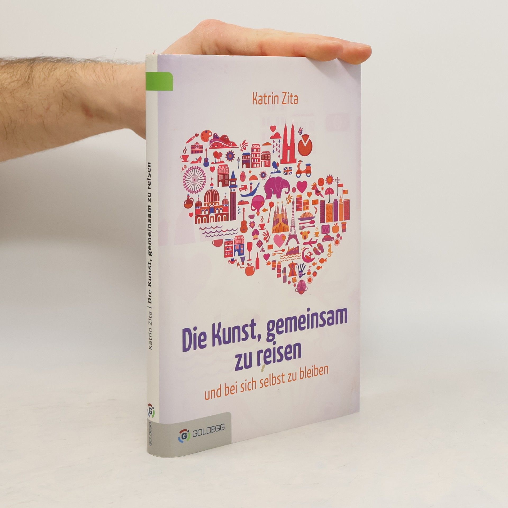 Katrin Zita Die Kunst, gemeinsam zu reisen ... und bei sich selbst zu bleiben