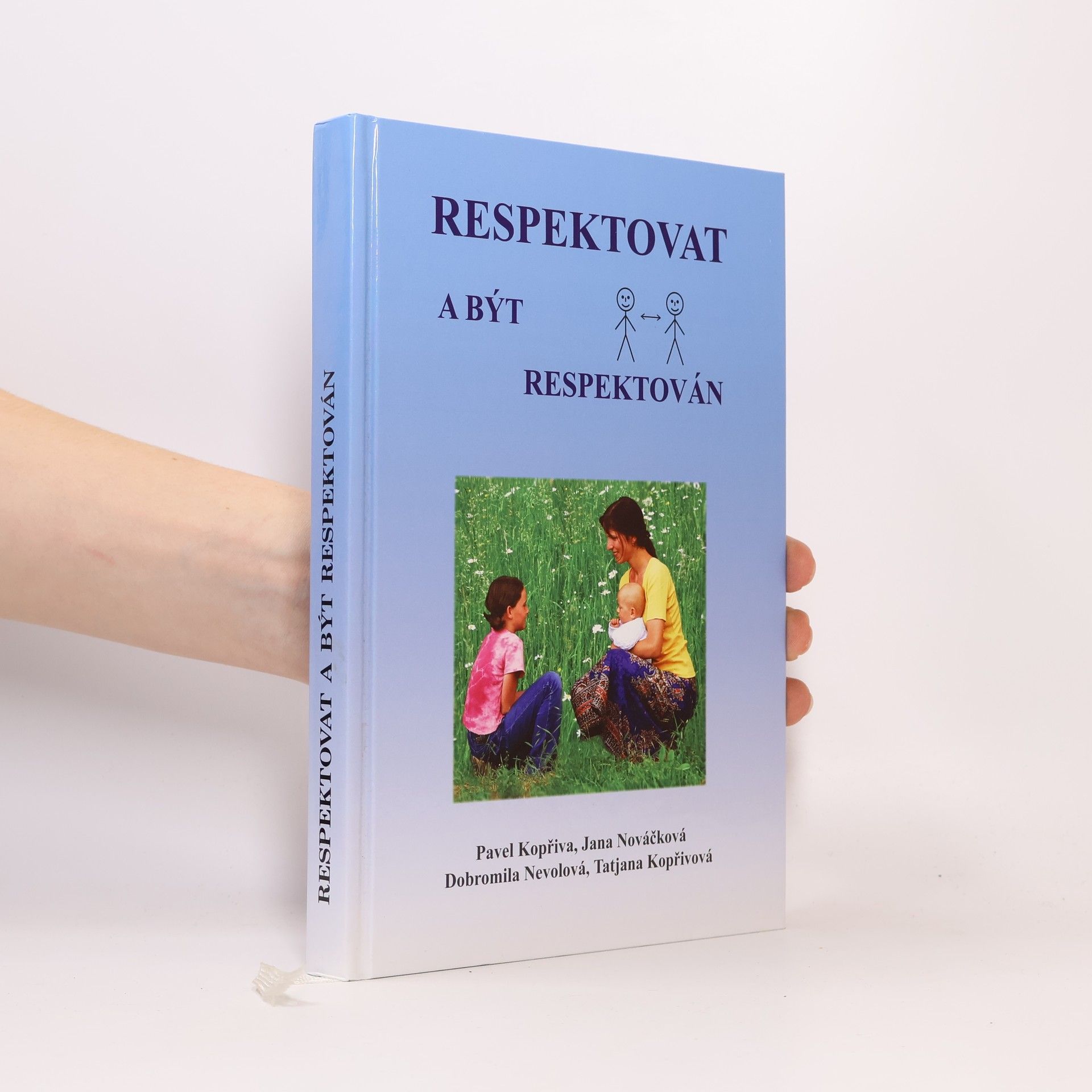 Pavel Kopřiva Respektovat a být respektován