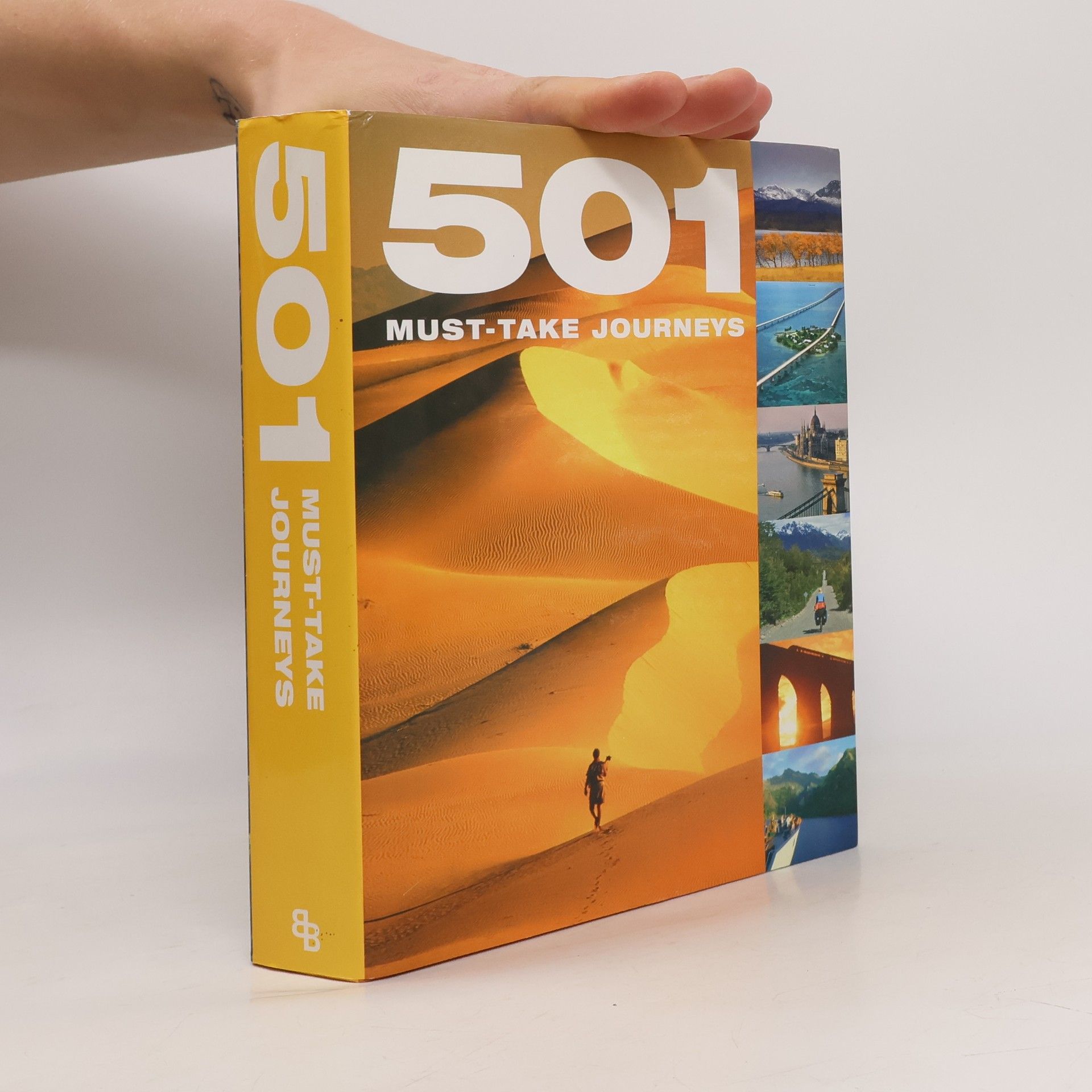 Kolektiv autorů 501 Must-Take Journeys