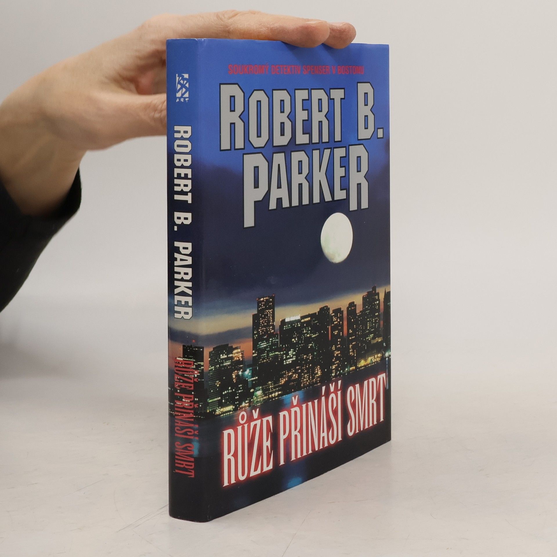 Robert B. Parker Růže přináší smrt