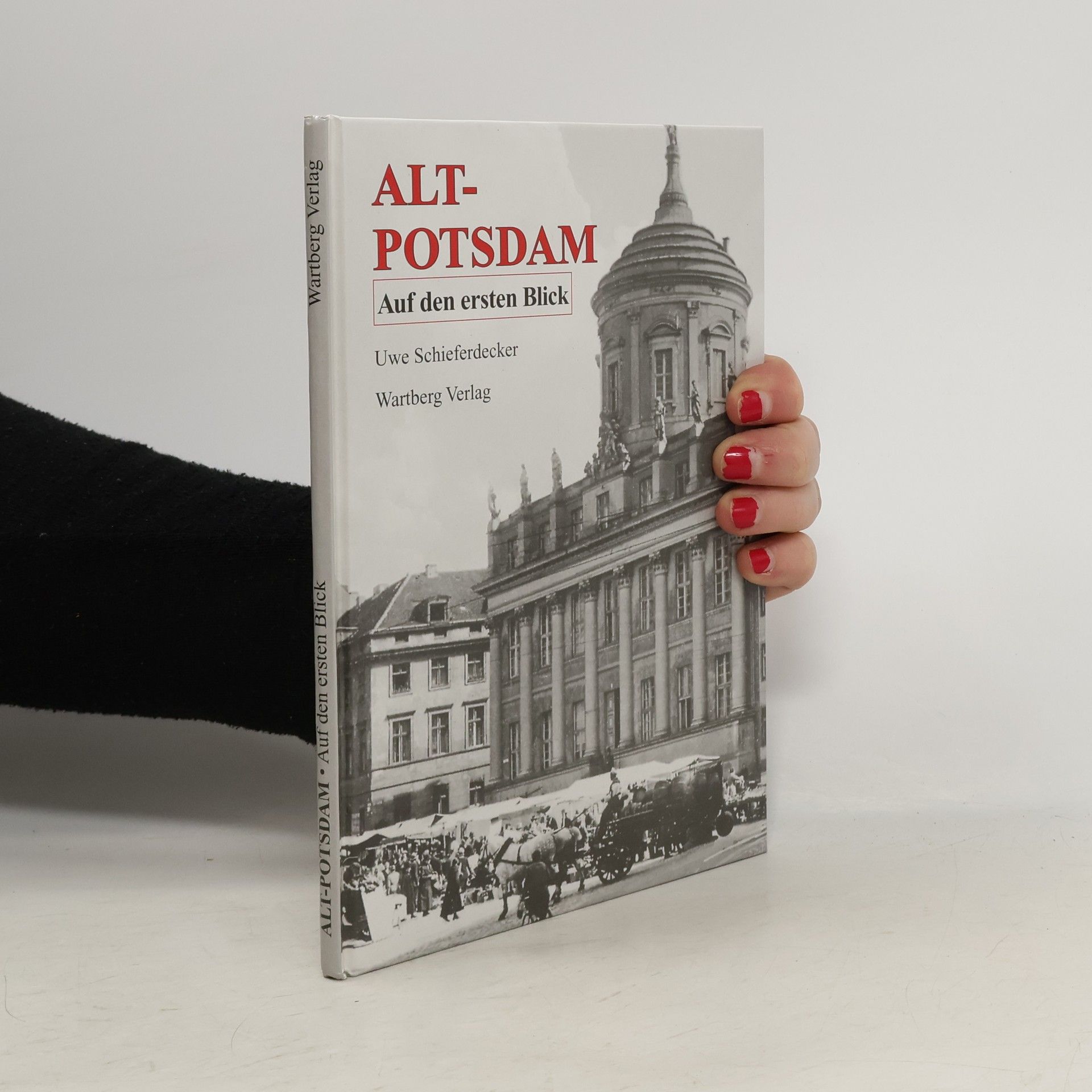 Uwe Schieferdecker Alt-Potsdam