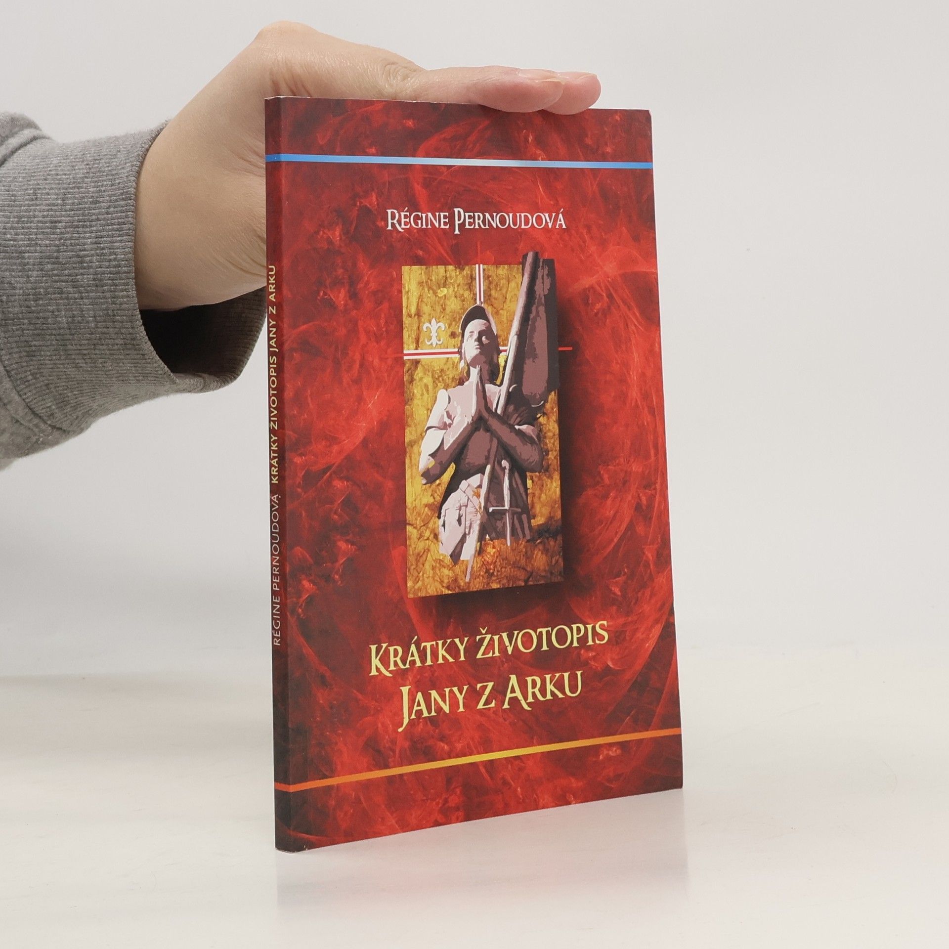 Régine Pernoud Krátky životopis Jany z Arku