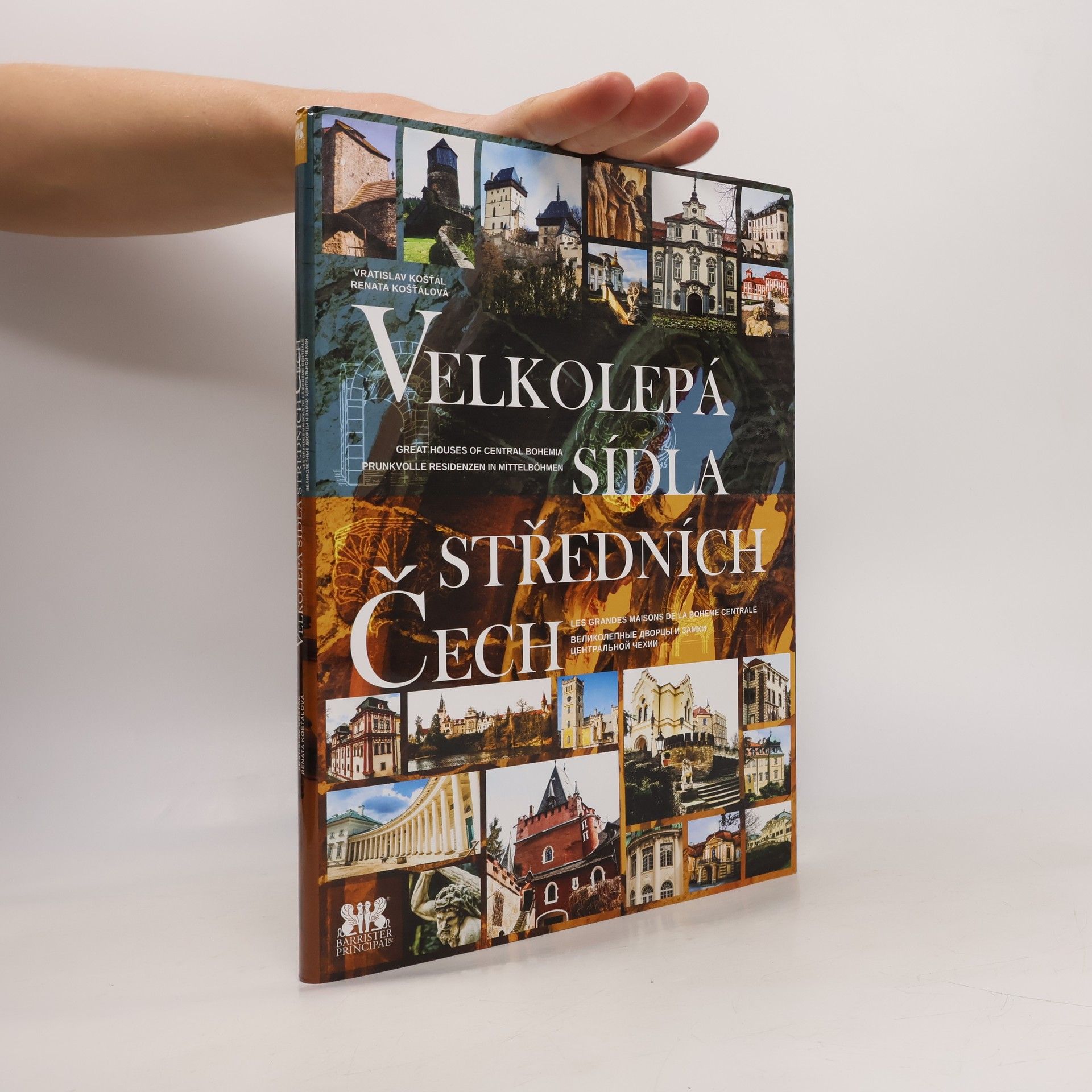 Collectif d'auteurs Velkolepá sídla středních Čech