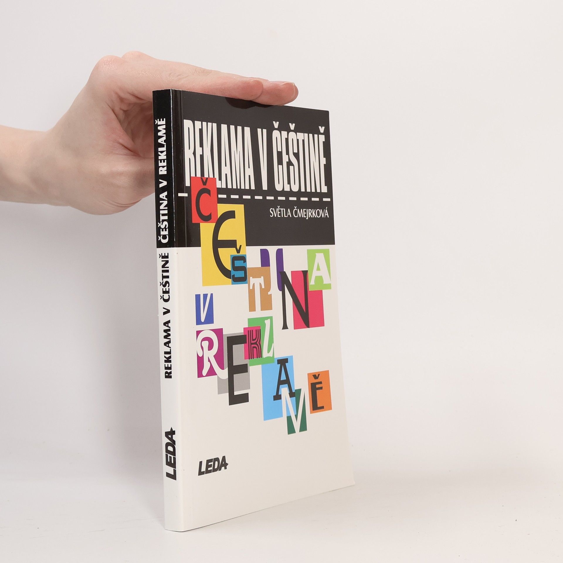 Světla Čmejrková Reklama v češtině, čeština v reklamě