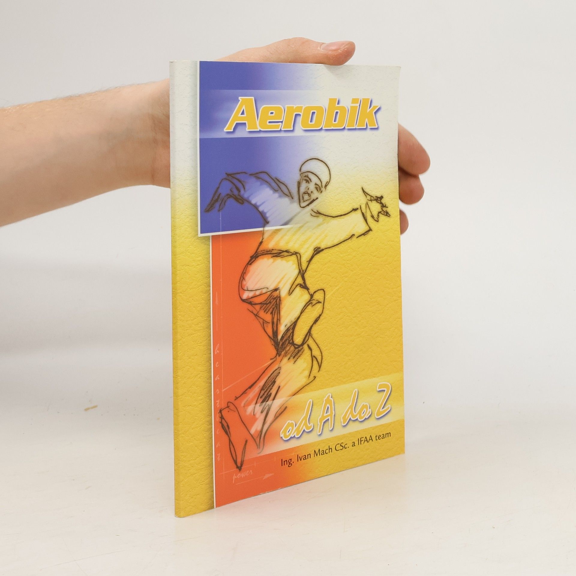 Ivan Mach Aerobik od A do Z
