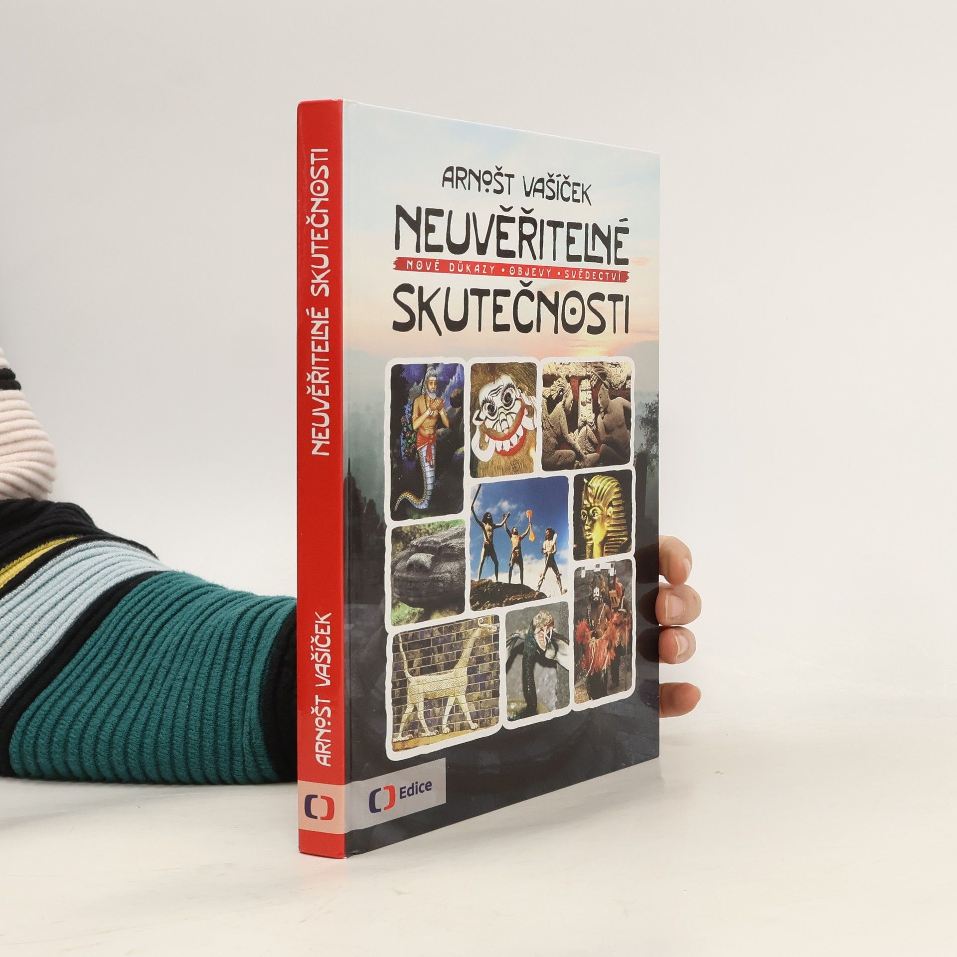 Arnošt Vašíček Neuvěřitelné skutečnosti