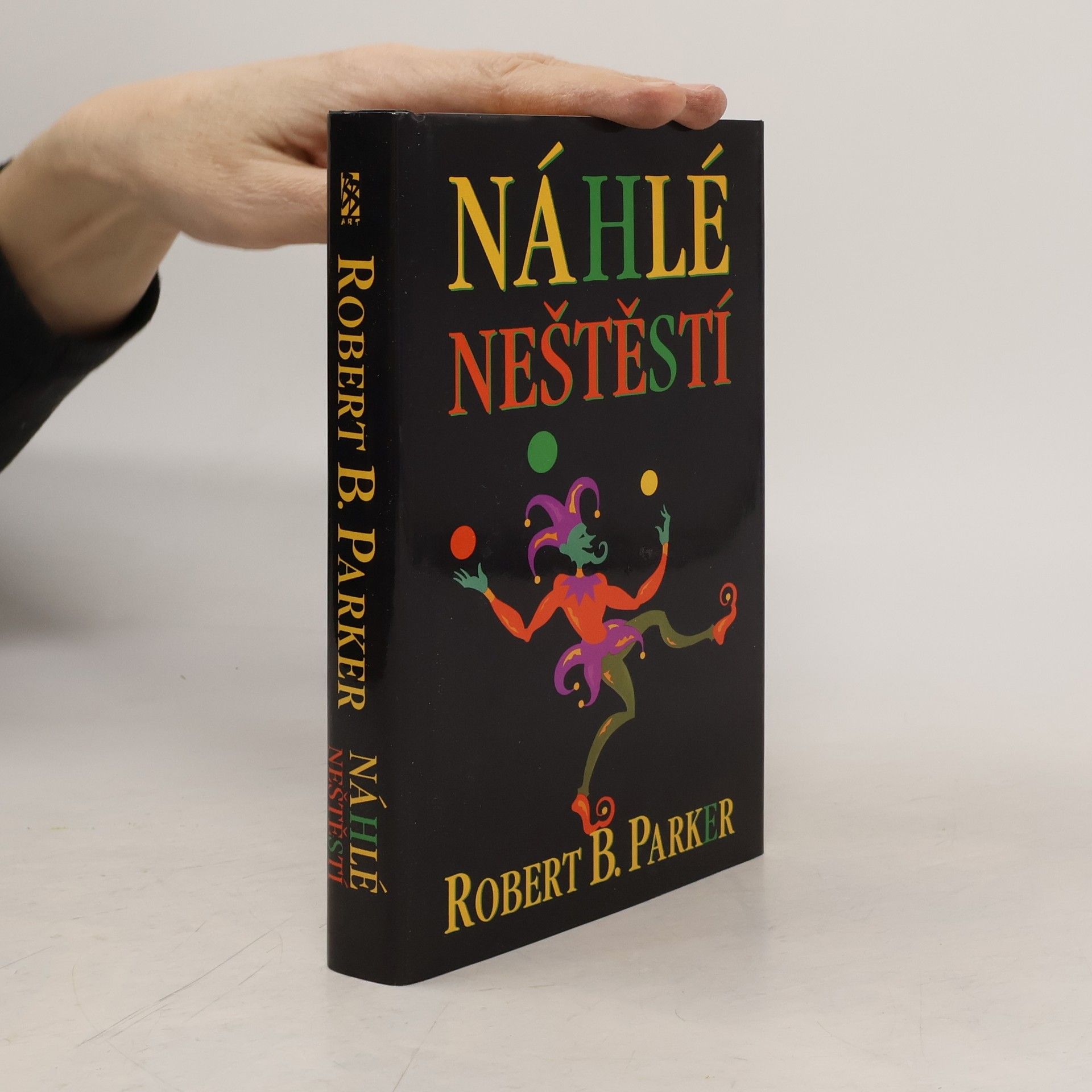 Robert B. Parker Náhlé neštěstí