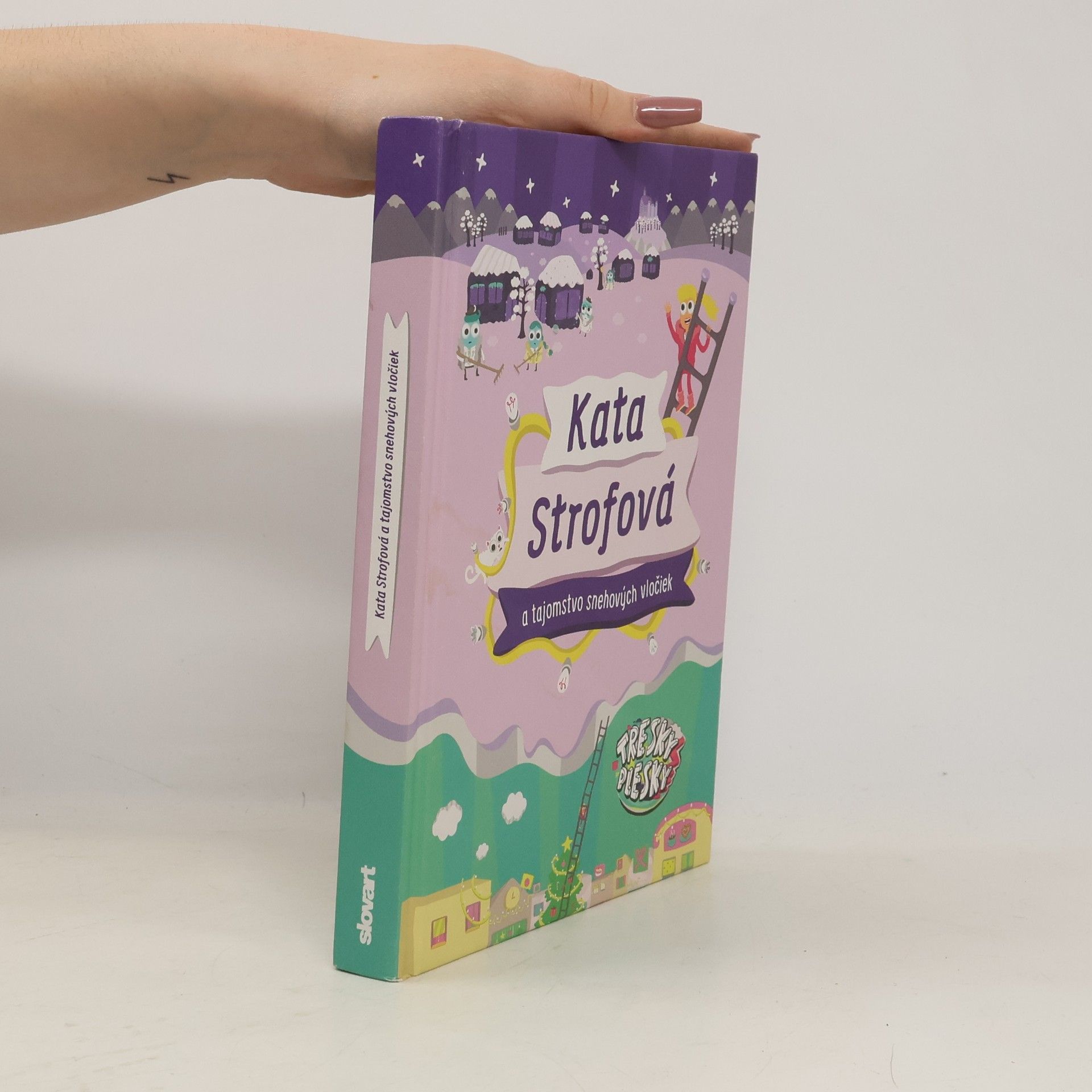 Various authors Kata Strofová a tajomstvo snehových vločiek