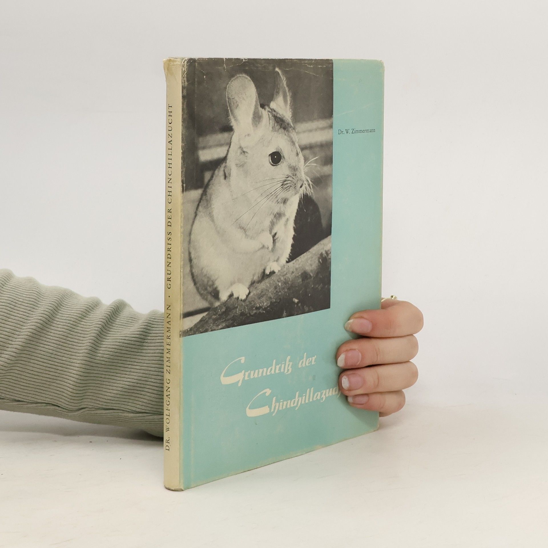 Wolfgang Zimmermann Grundriss der Chinchillazucht