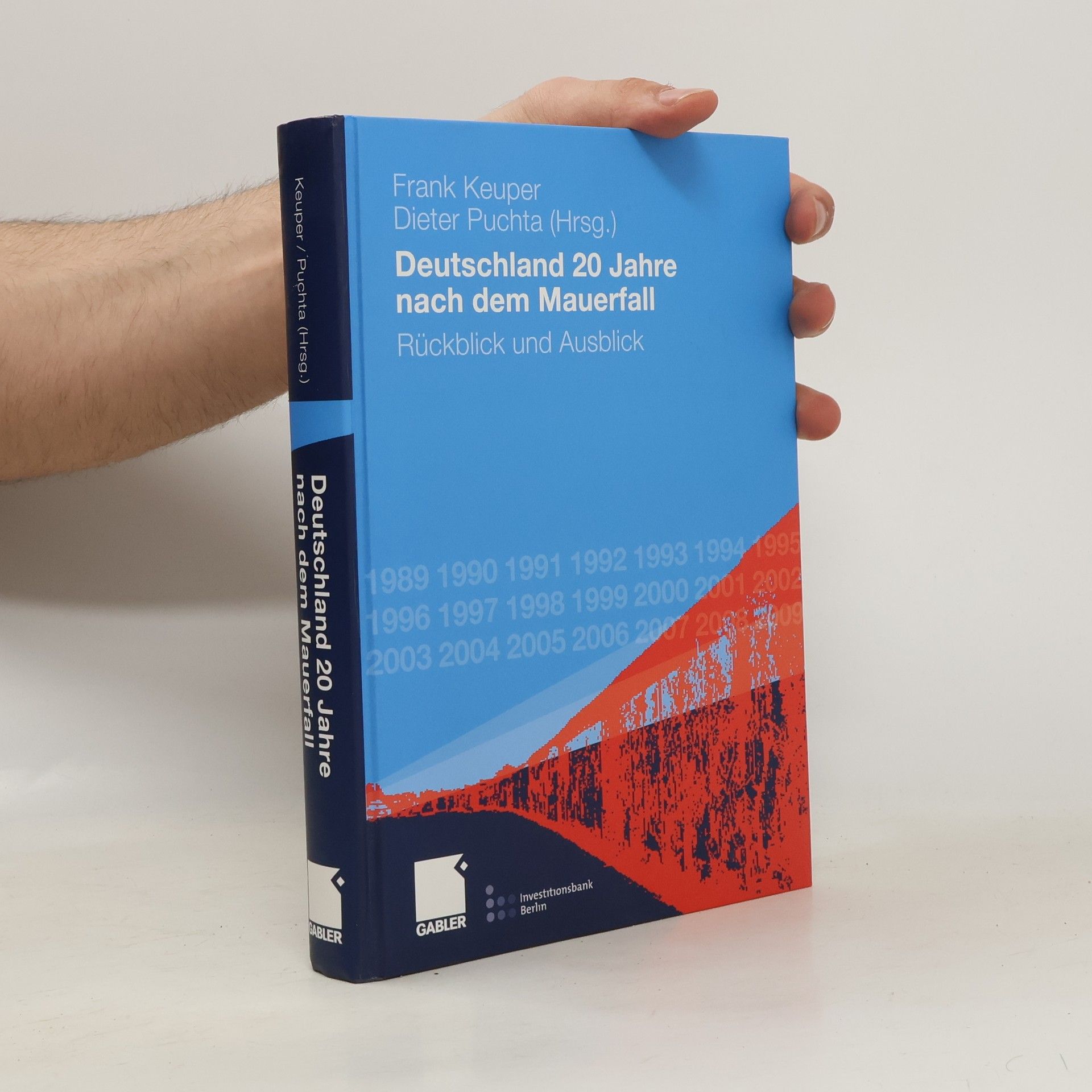 Frank Keuper Deutschland 20 Jahre nach dem Mauerfall