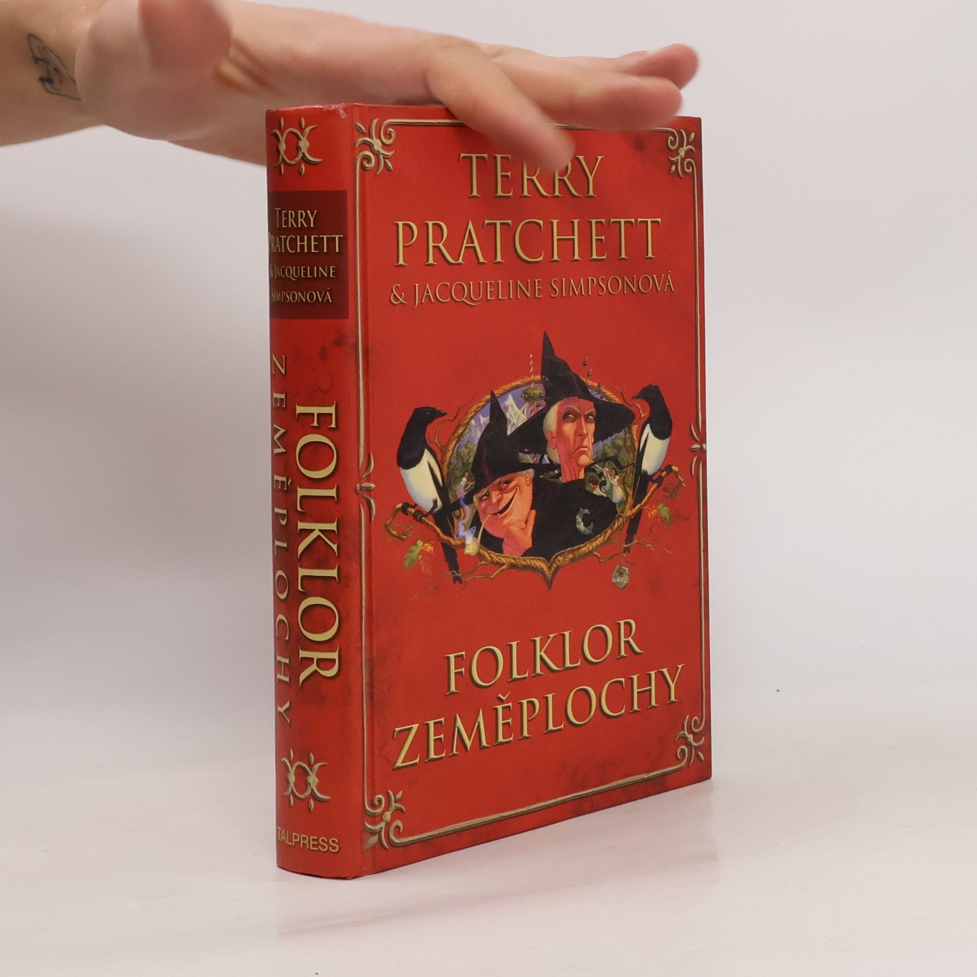 Terry Pratchett Folklor Zeměplochy : legendy, mýty a zvyky ze Zeměplochy s užitečnými ohlédnutími k planetě Zemi