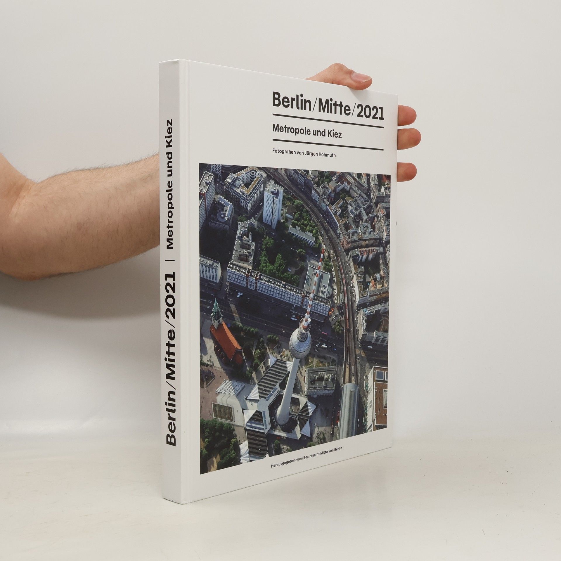 Collectif d'auteurs Berlin. Mitte 2021 Metropole und Kiez