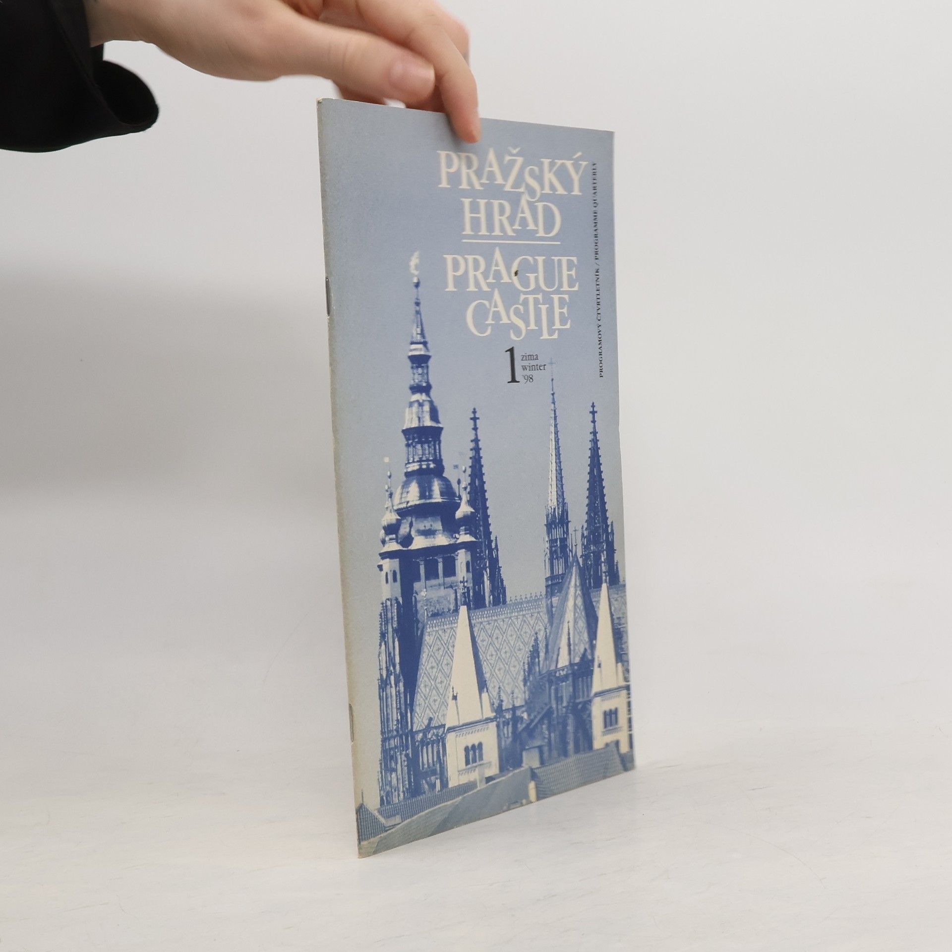 Kolektív autorov Pražský Hrad. Prague Castle 1/1998