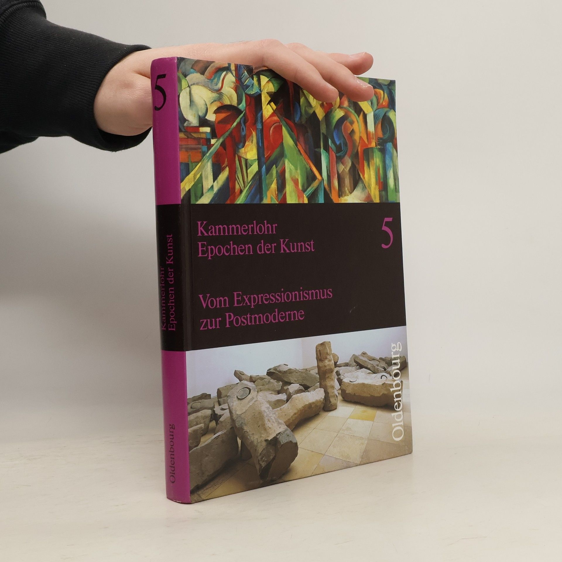 Autores varios Kammerlohr Epochen der Kunst 5. Vom Expressionismus zur Postmoderne