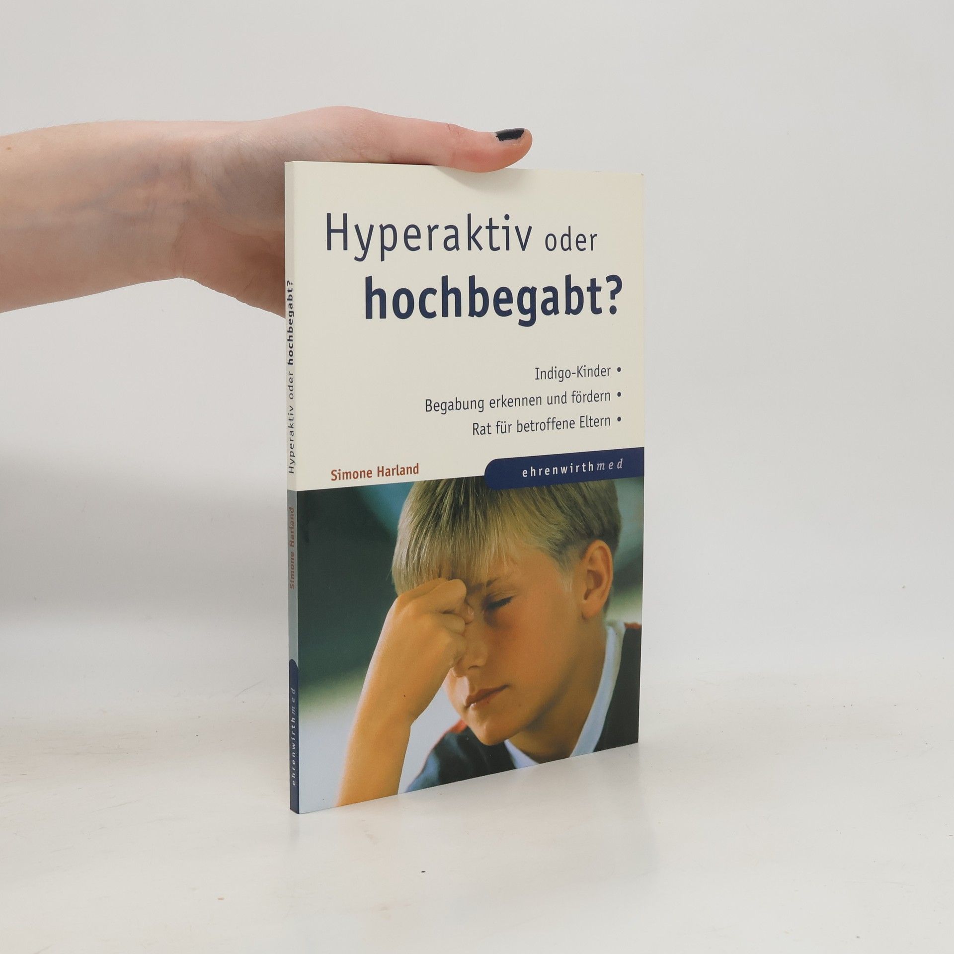 Simone Harland Hyperaktiv oder hochbegabt?