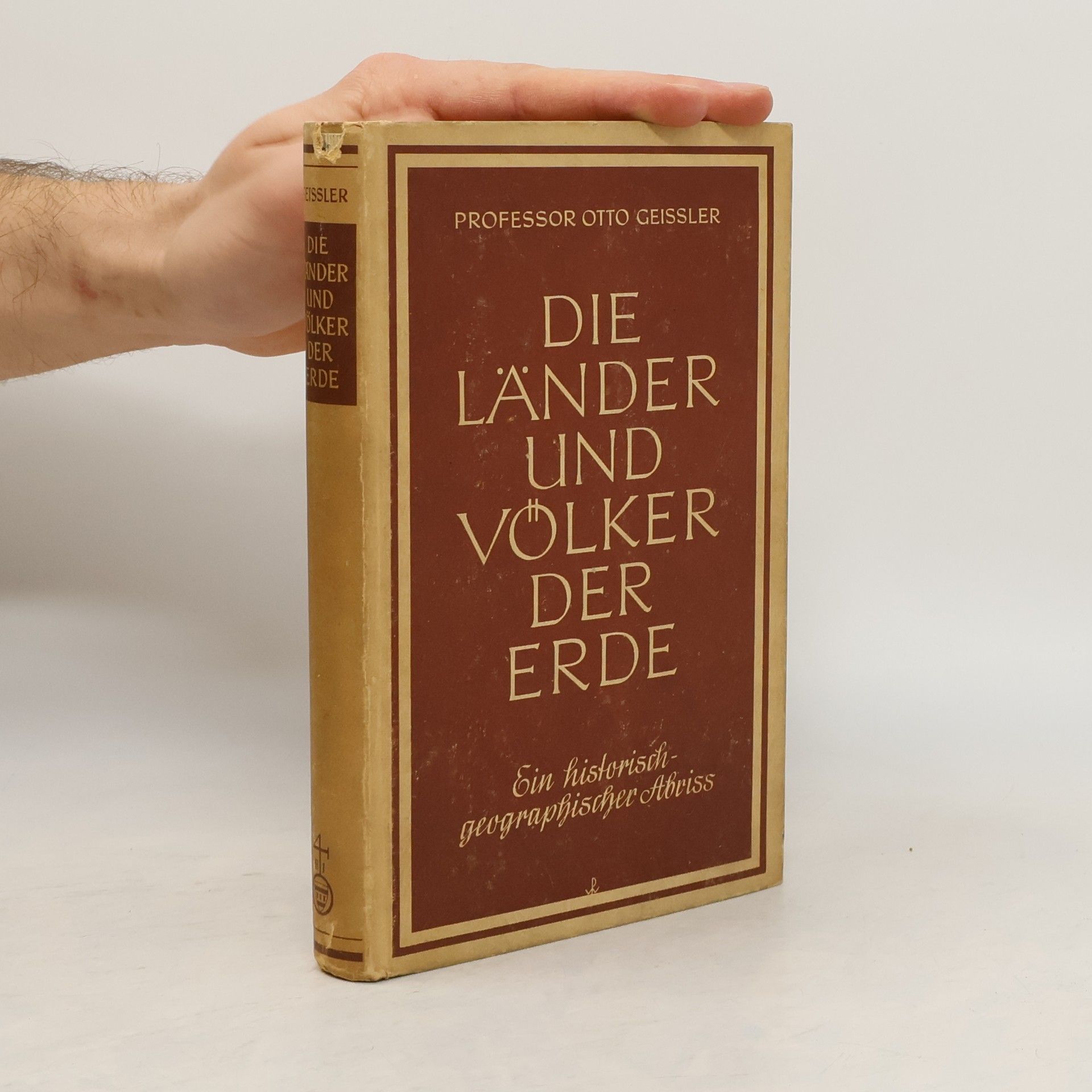 Otto Geissler Die Länder und Völker der Erde