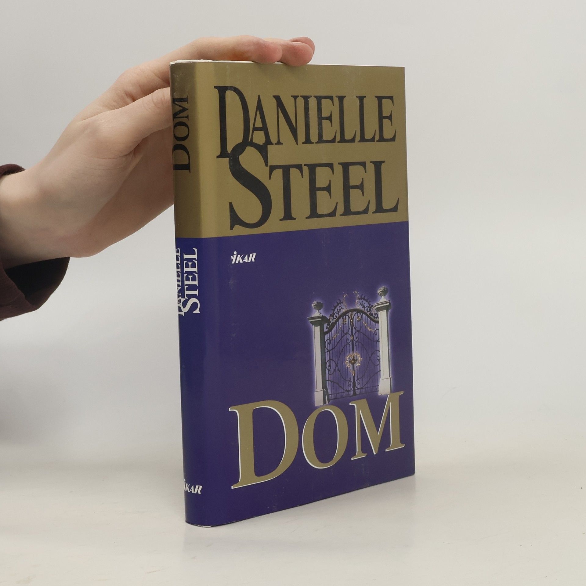 Danielle Steel Dom