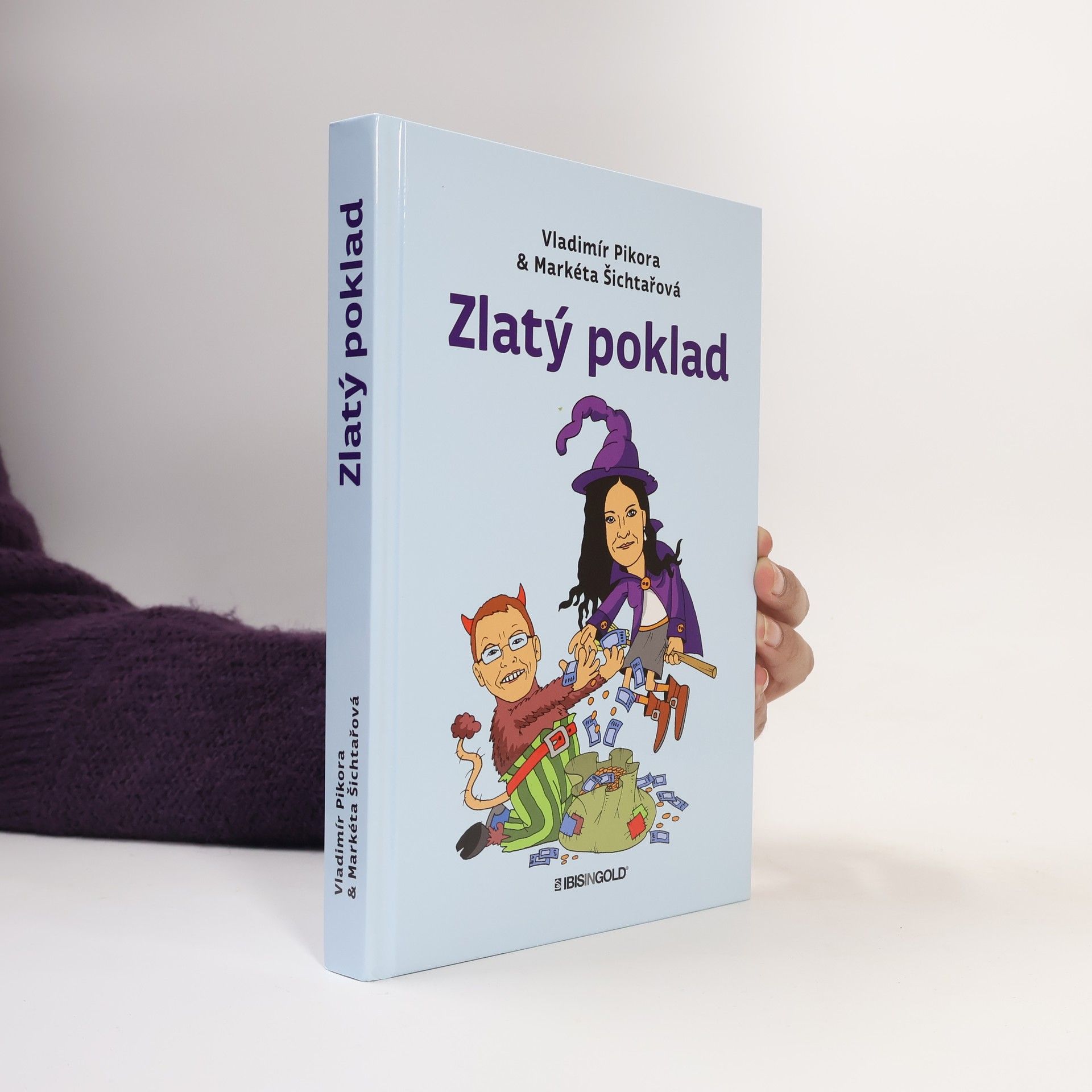 Vladimír Pikora Zlatý poklad