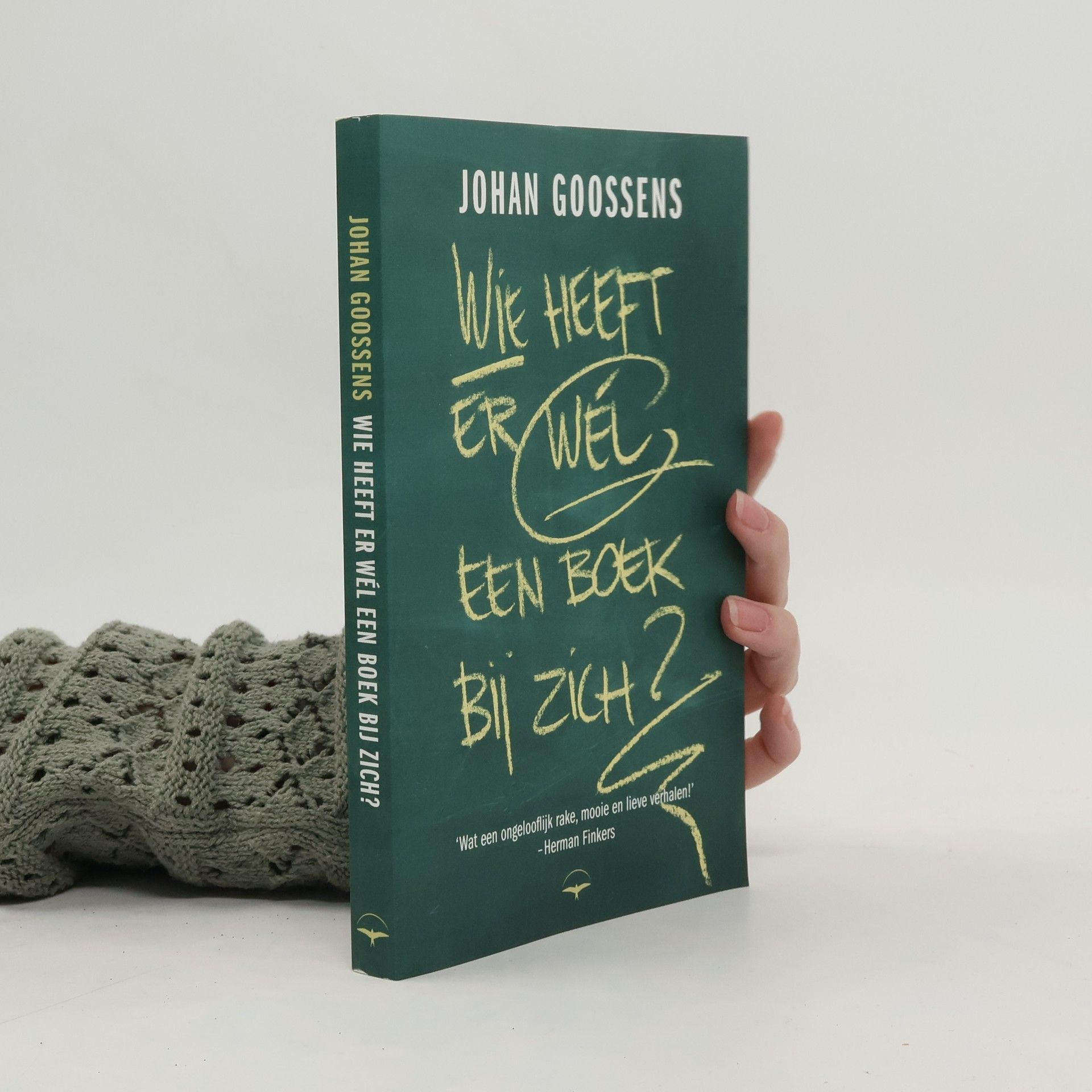 Johan Goossens Wie heeft er wél een boek bij zich? - druk 8