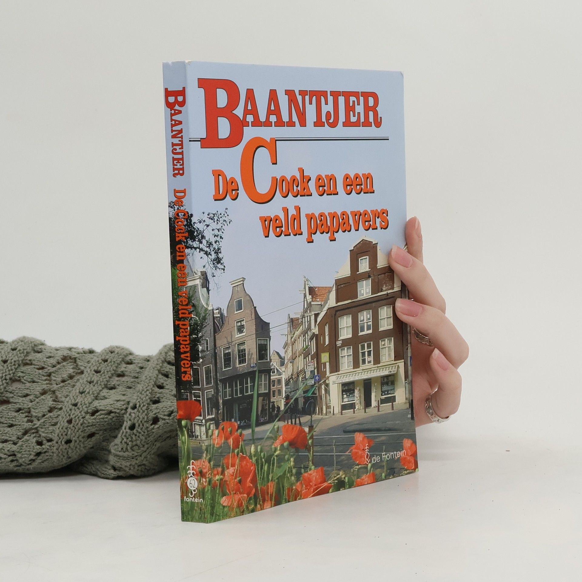 Albert C. Baantjer Baantjer - 62: De Cock en een veld papavers