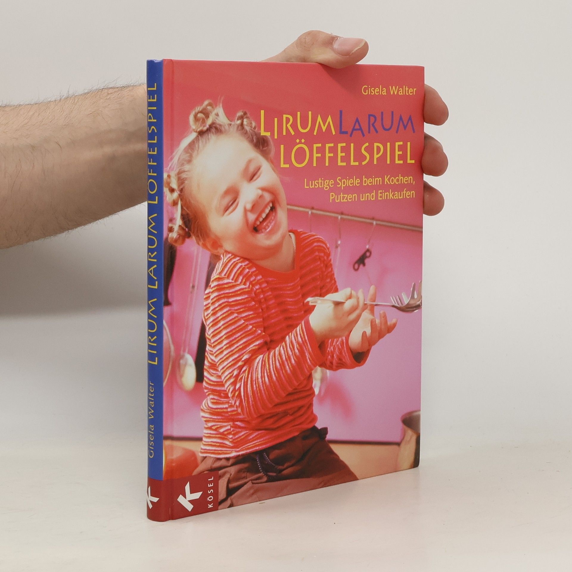 Gisela Walter Lirum, larum, Löffelspiel