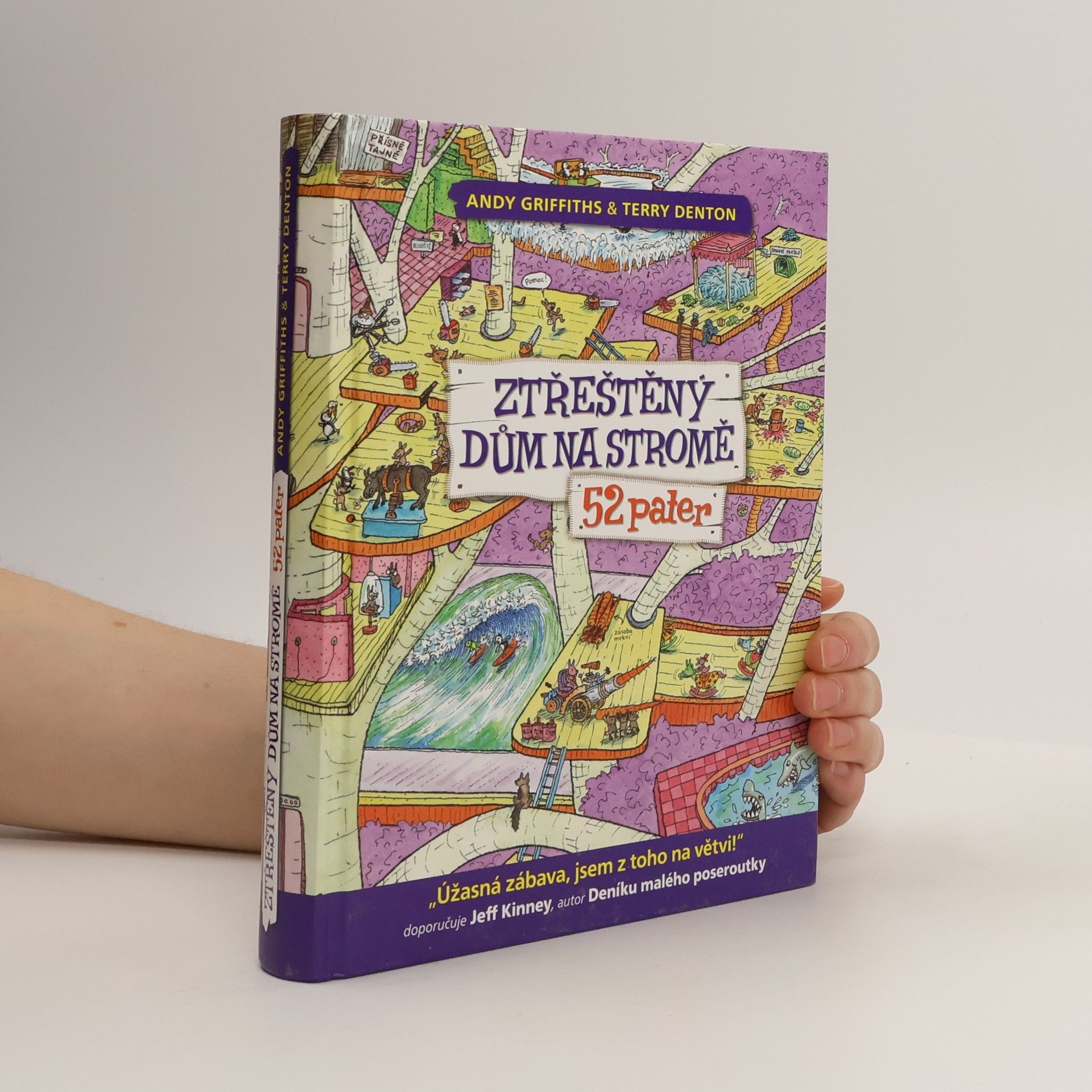 Andy Griffiths Ztřeštěný dům na stromě - 52 pater