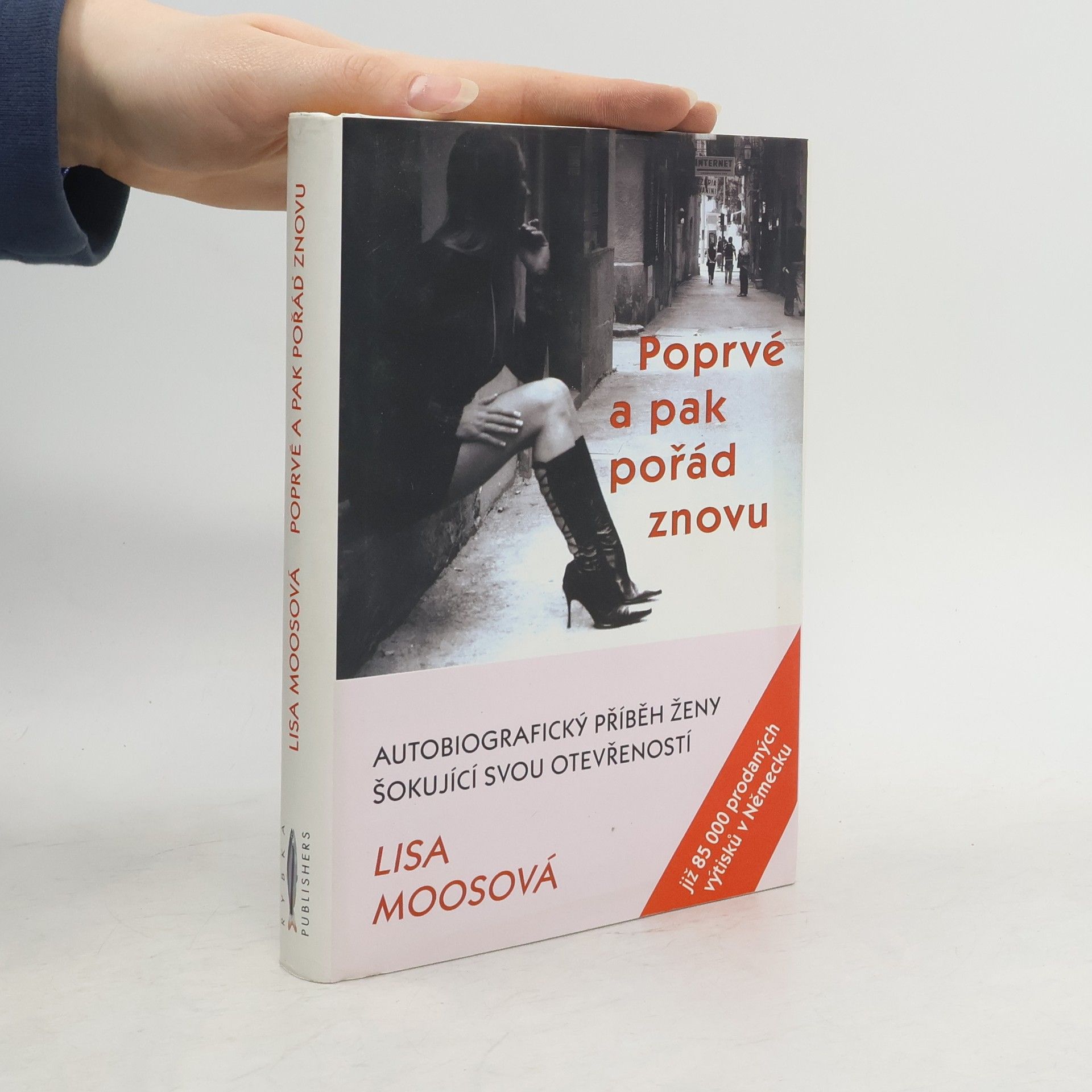 Lisa Moos Poprvé a pak pořád znovu