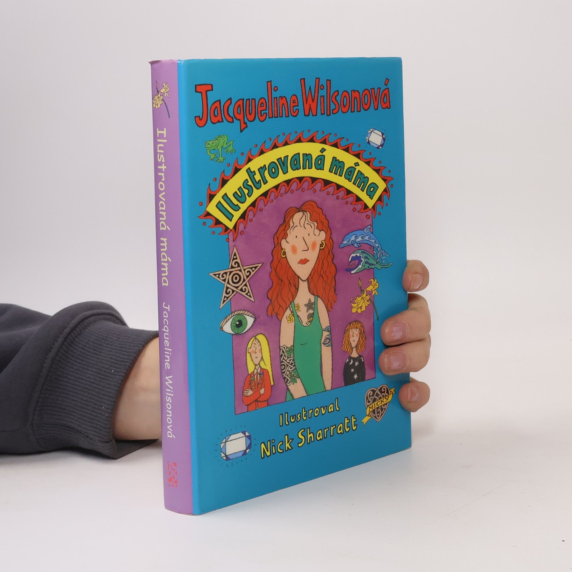 Jacqueline Wilson Ilustrovaná máma