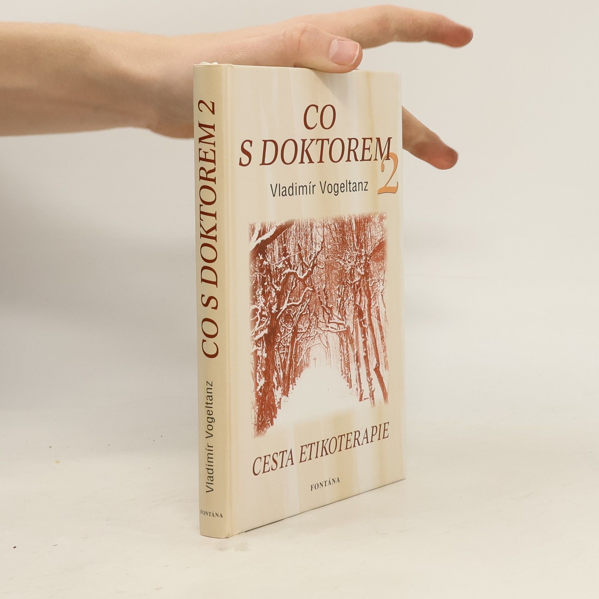 Vladimír Vogeltanz Co s doktorem: Cesta etikoterapie. 2. díl