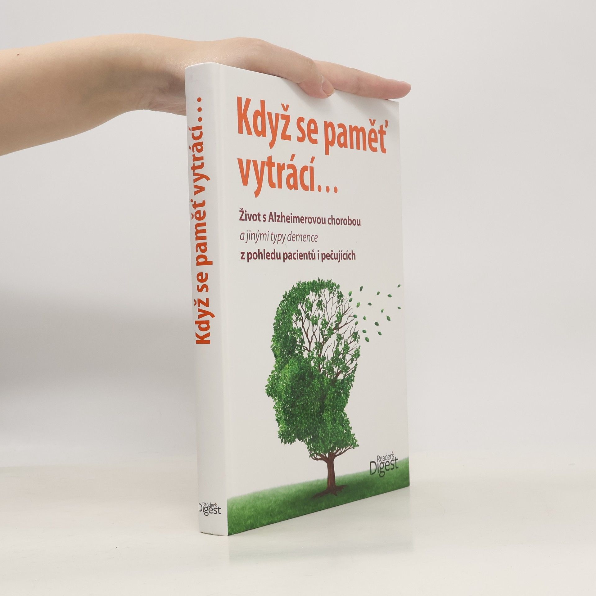 Kolektiv autorů Když se paměť vytrácí...