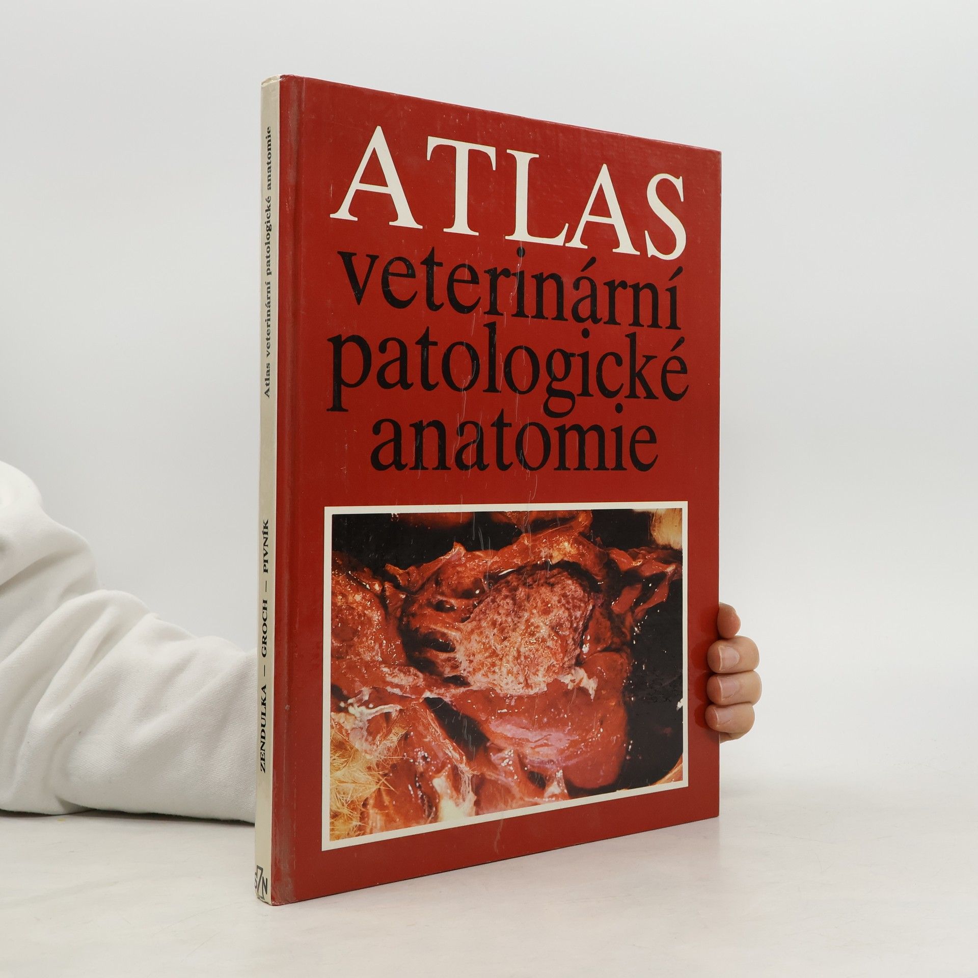 Miloslav Zendulka Atlas veterinární patologické anatomie