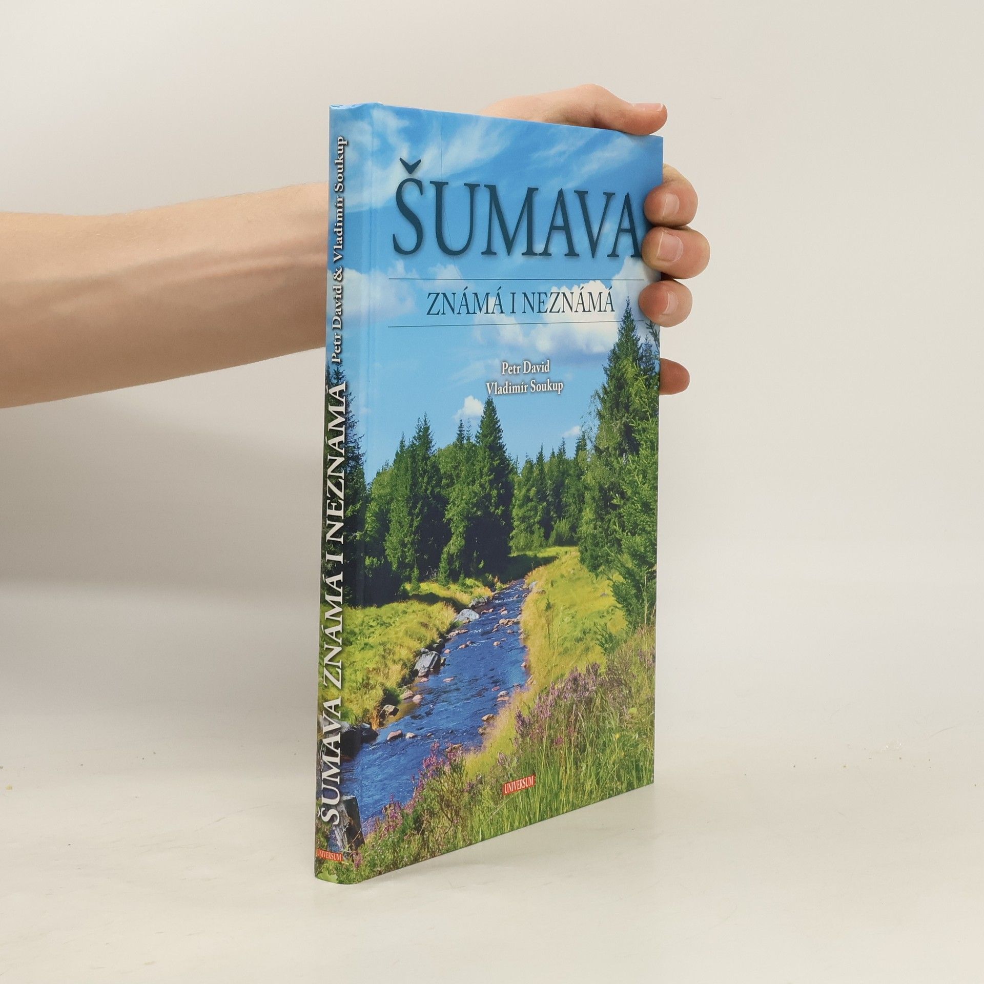 P. David Šumava známá i neznámá