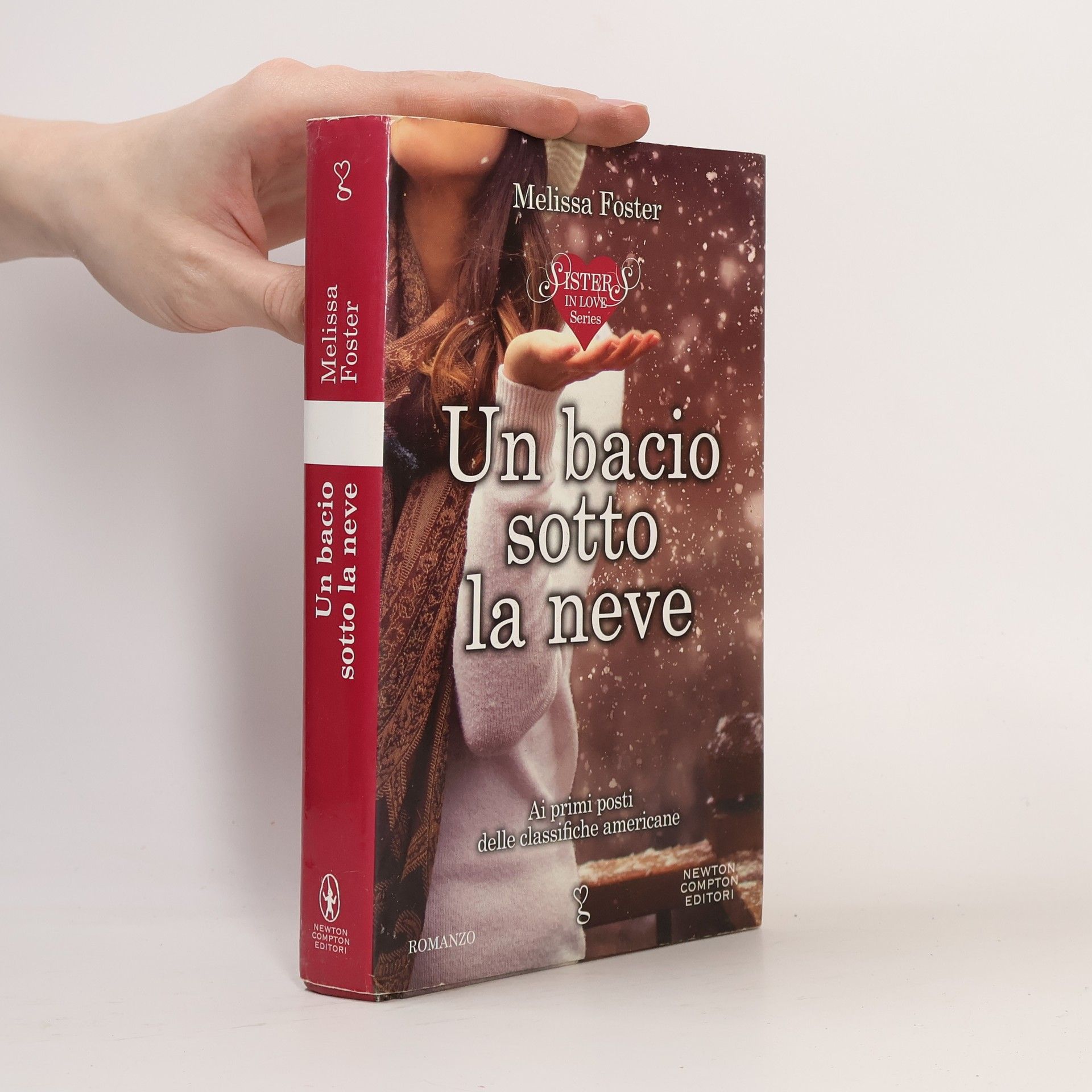 Sisters in love series: Un bacio sotto la neve