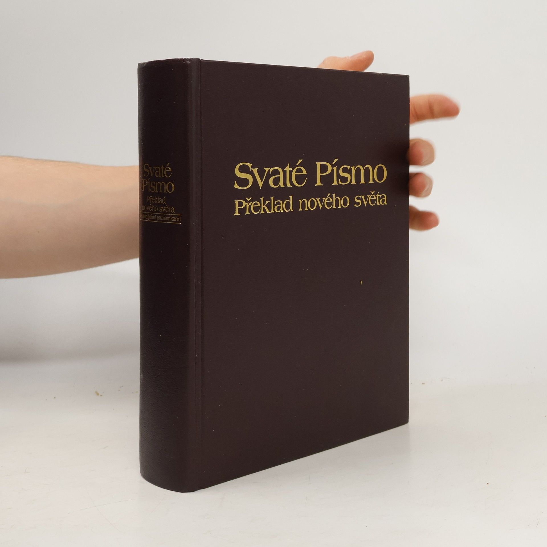 Autorenkollektiv Svaté Písmo. Překlad nového světa se studijními poznámkami