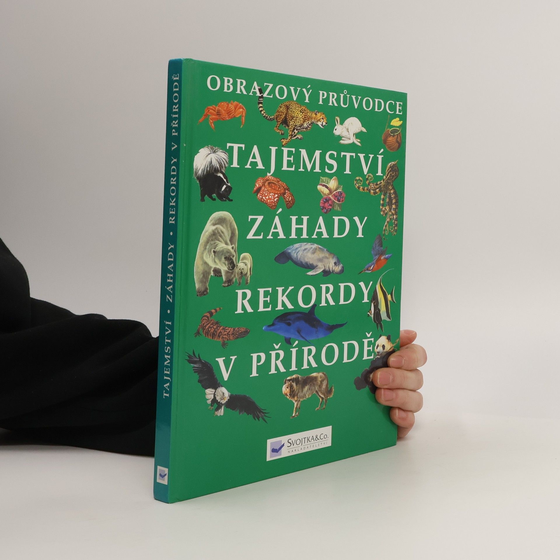 Kolektív autorov Tajemství, záhady, rekordy v přírodě