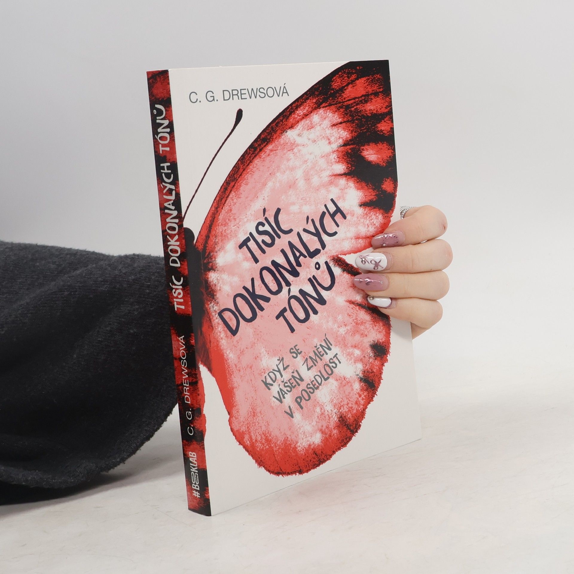 C. G. Drews Tisíc dokonalých tónů - Když se vášeň změní v posedlost
