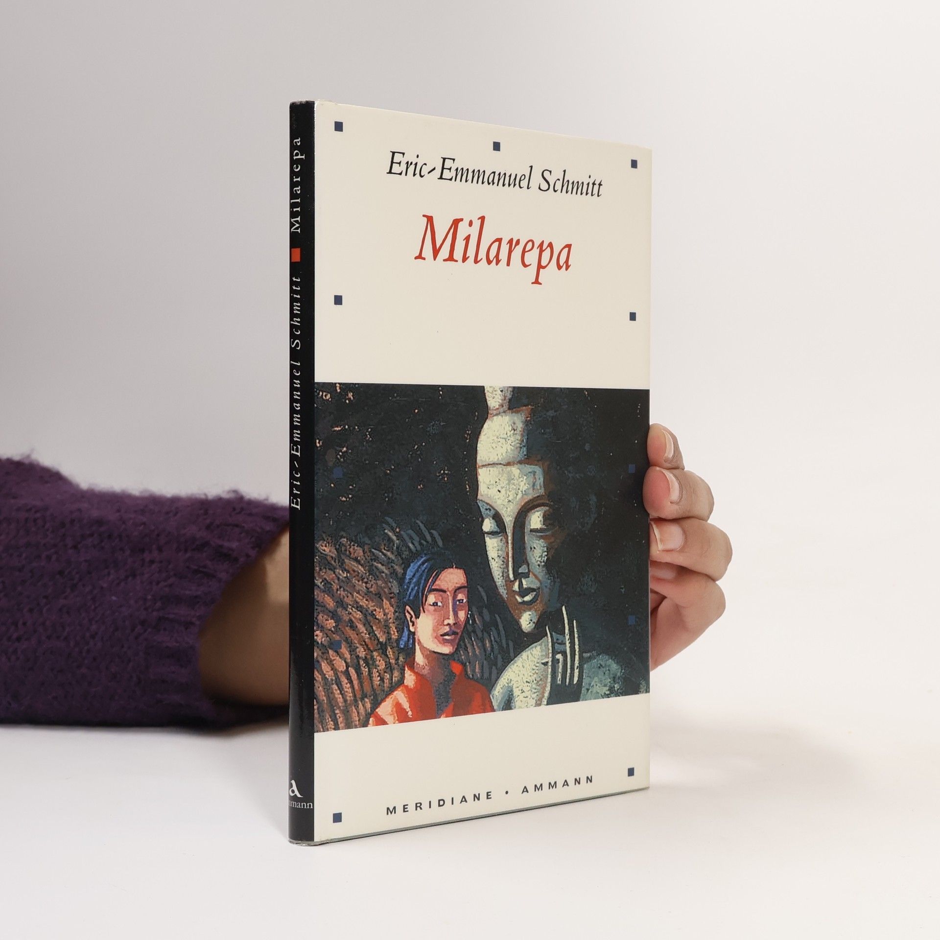 Eric Emmanuel Schmitt Milarepa