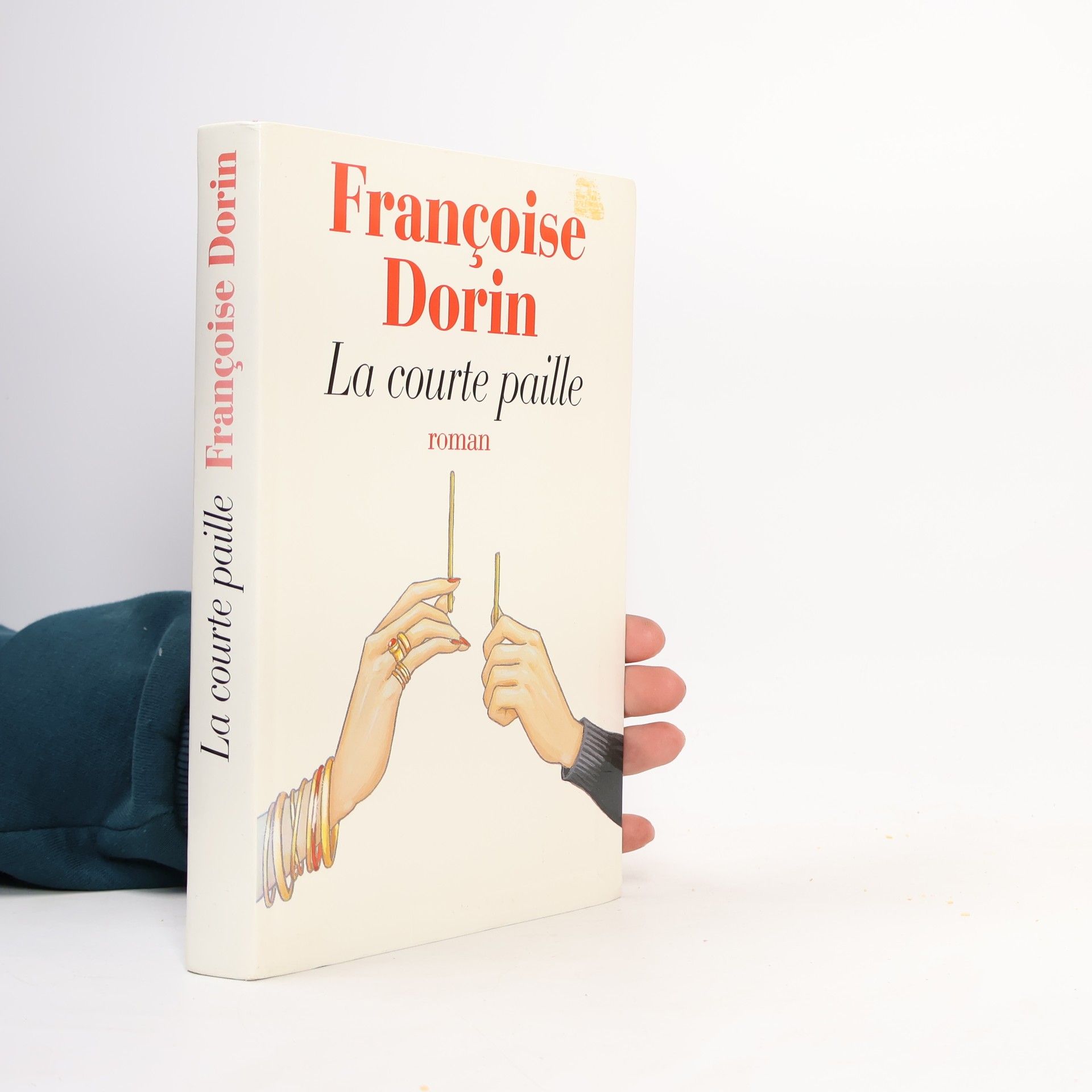 Françoise Dorin La courte paille