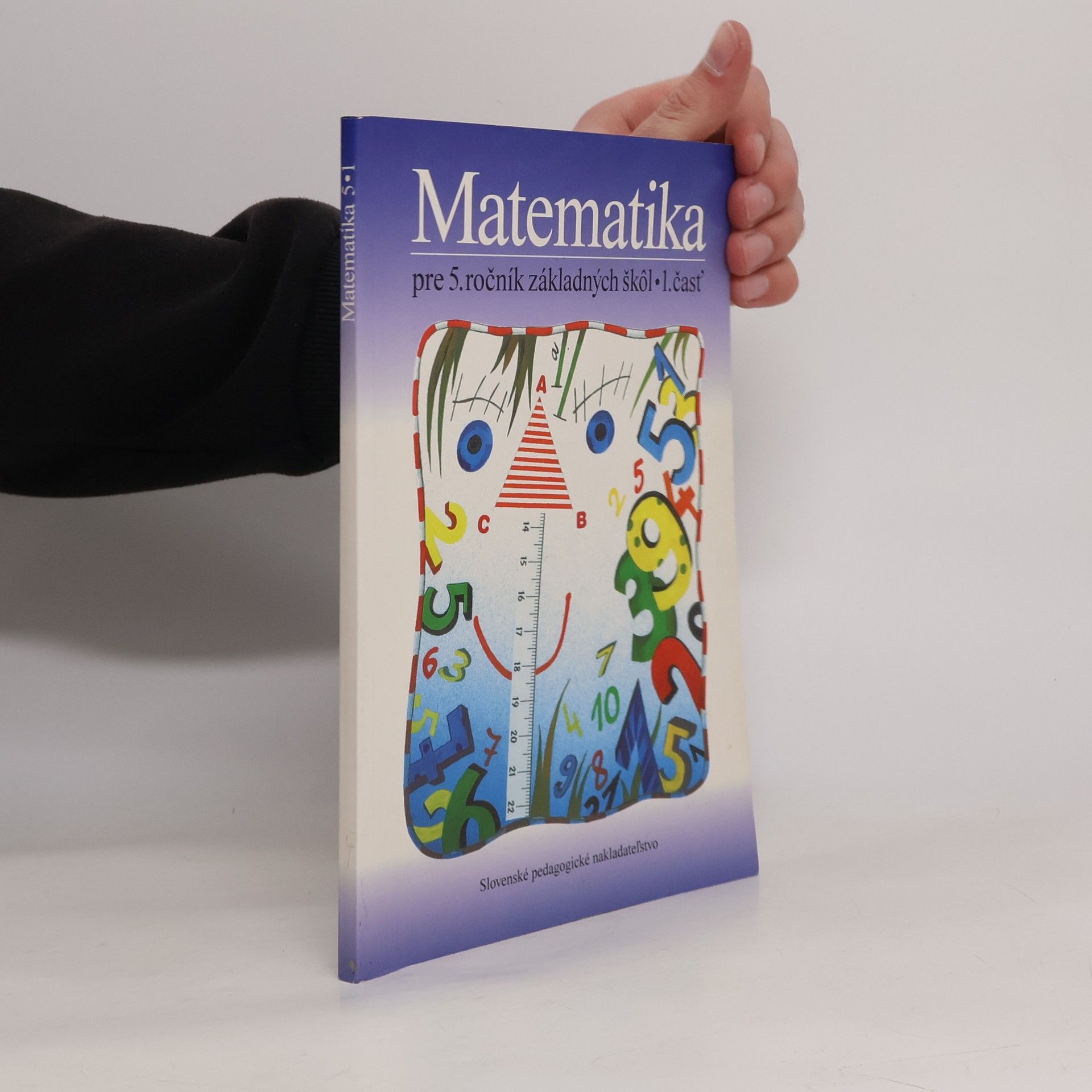 Ondrej Šedivý Matematika pre 5. ročník základných škôl 1. časť