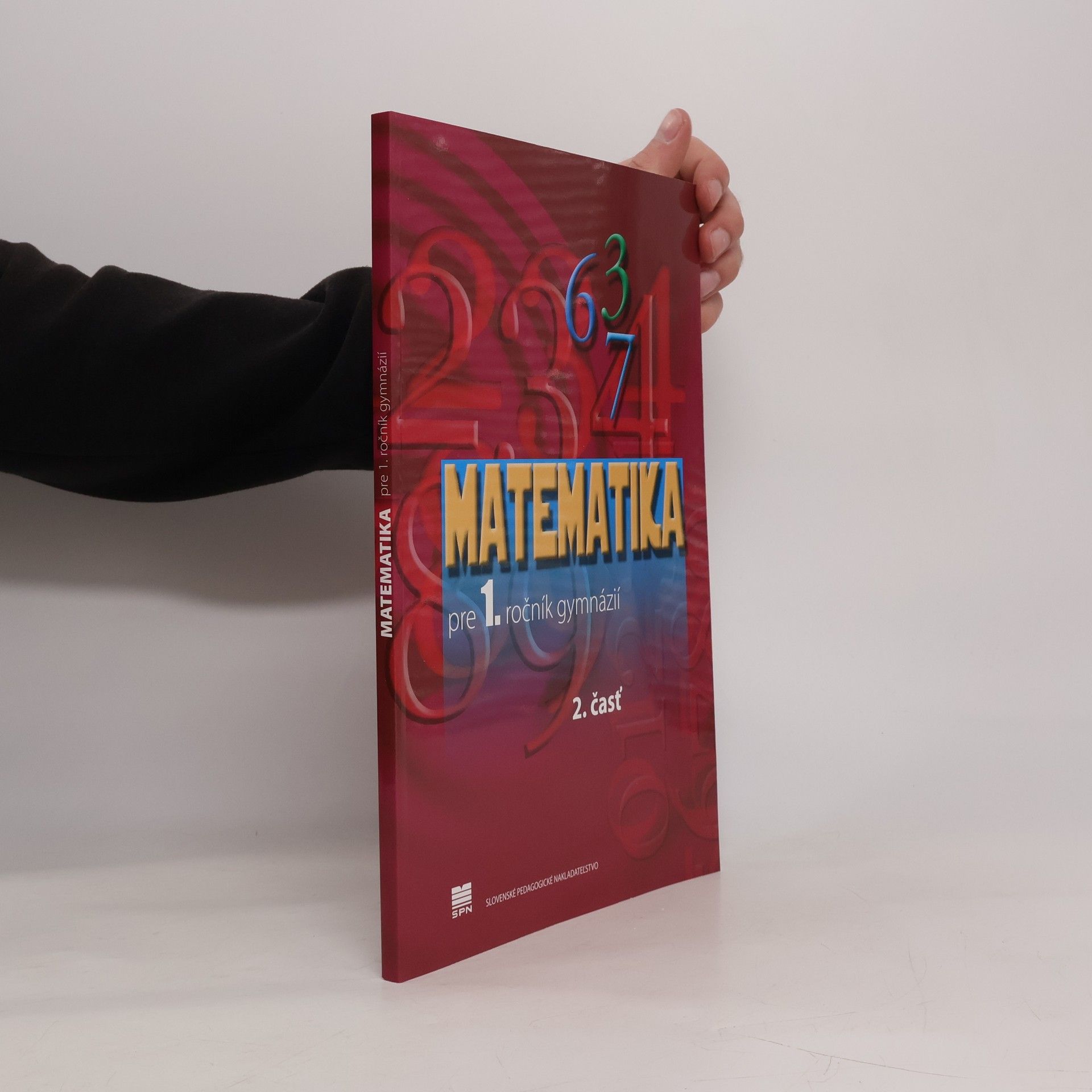 Kolektiv autorů Matematika pre 1. ročník gymnázií 2