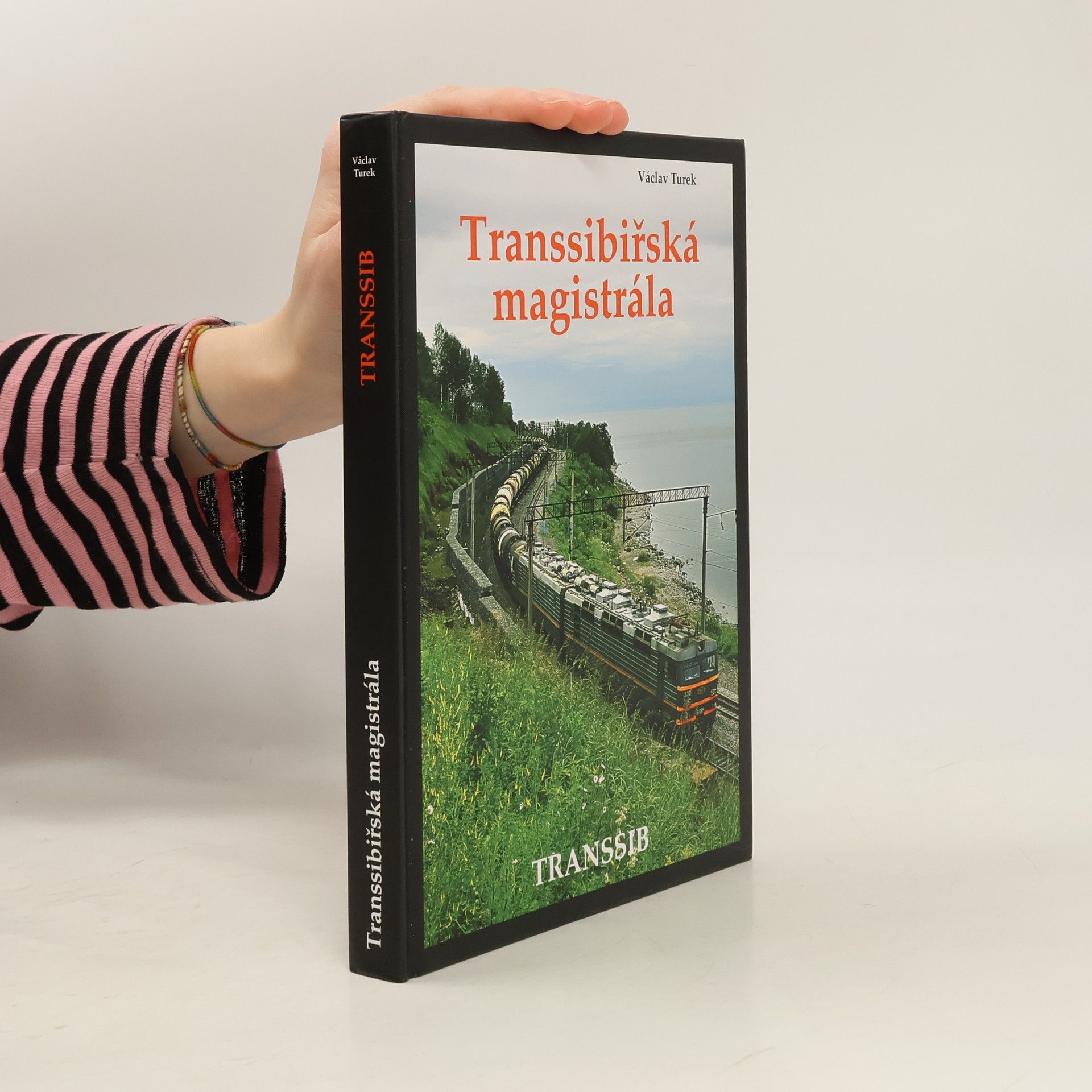 Václav Turek Transsibiřská magistrála