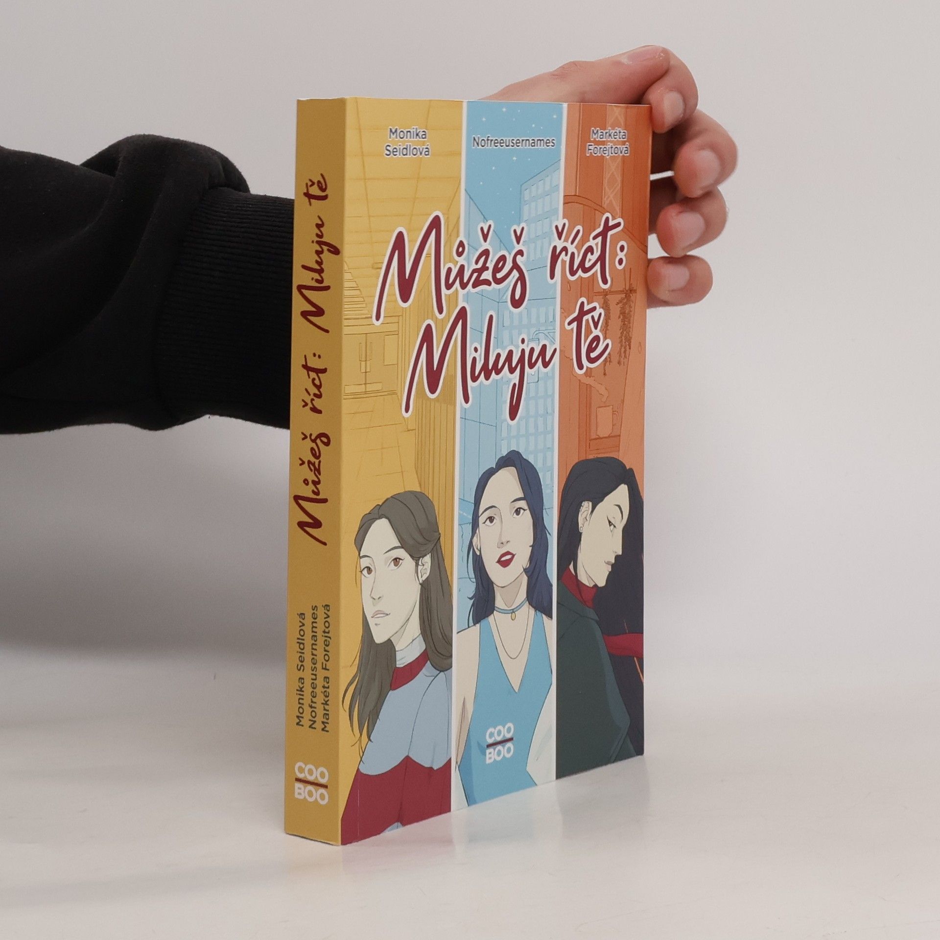 Markéta Forejtová Můžeš říct: Miluju tě